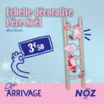 Noz Echelle décorative Père Noël - au 07.12.2025