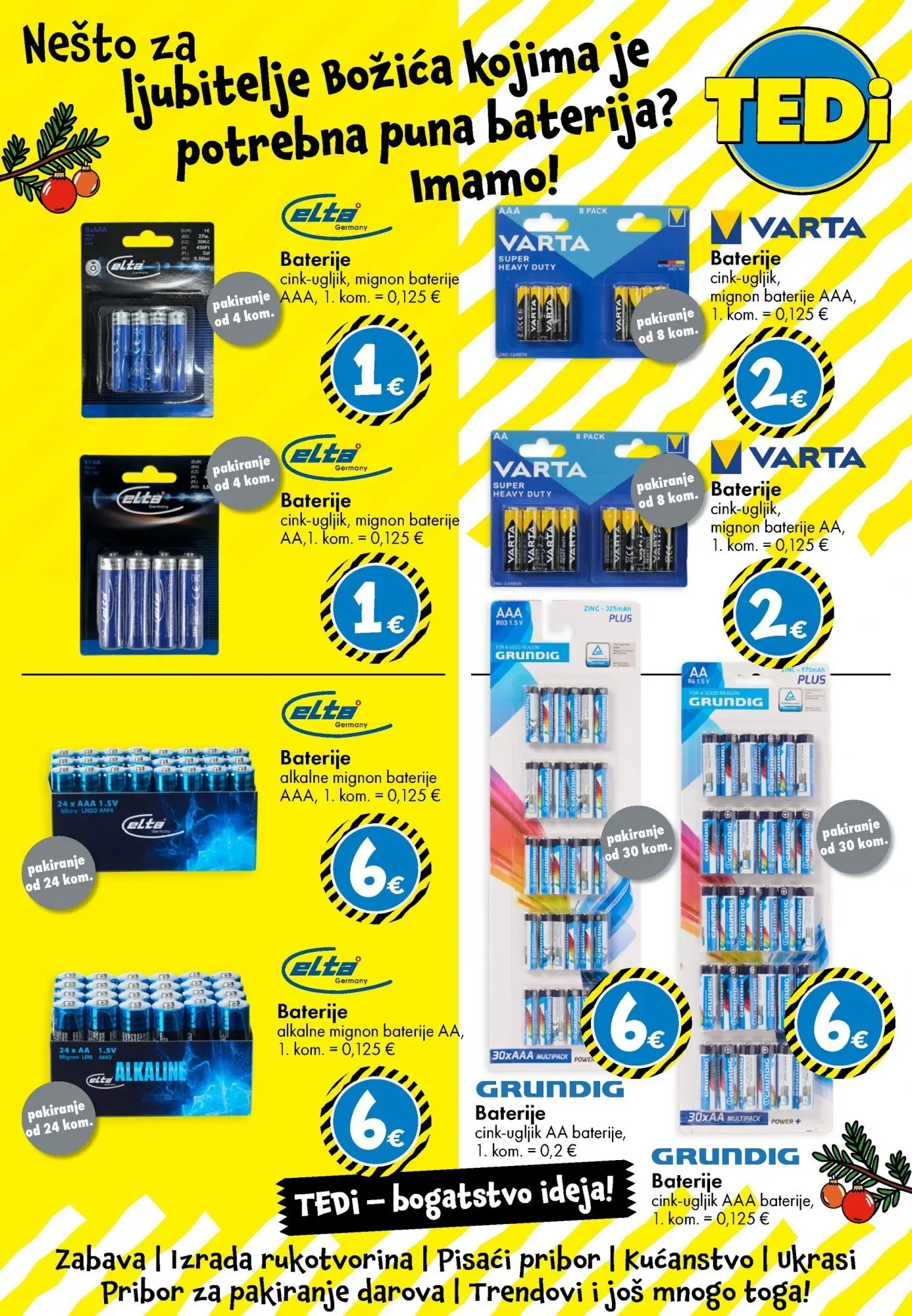 TEDi - TEDi katalog do 22.11.2025 novi od 12.11.2025 na listanje > letak digitalni | Stranica: 23 | Proizvodi: Baterija, Baterije