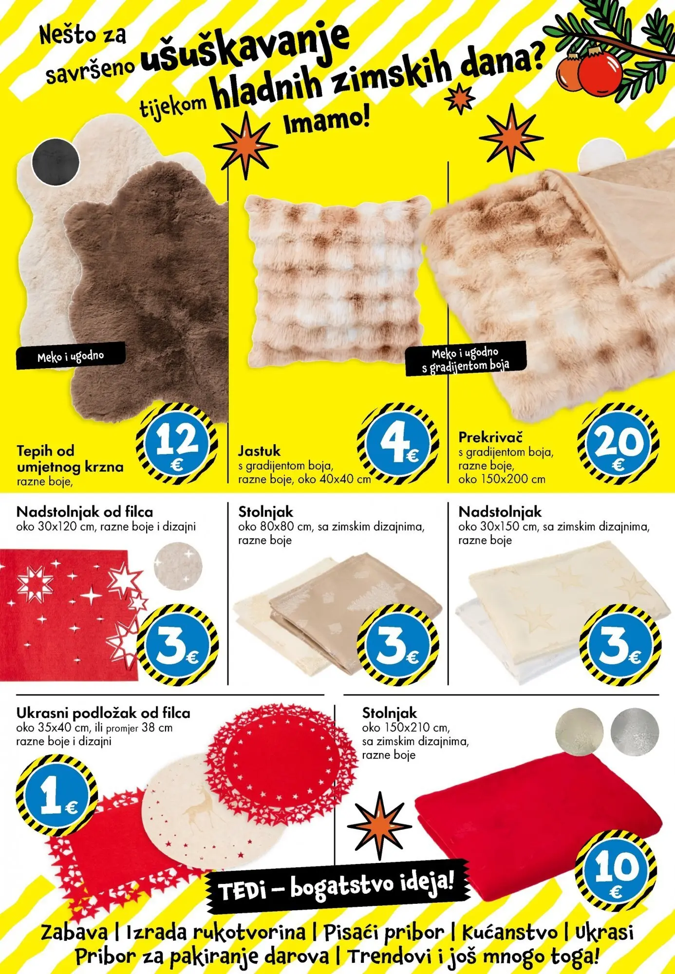 TEDi - TEDi katalog do 22.11.2025 novi od 12.11.2025 na listanje > letak digitalni | Stranica: 25 | Proizvodi: Jastuk, Tepih, Stolnjak