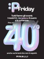 Pinalli Black Friday - al 16.11.2025