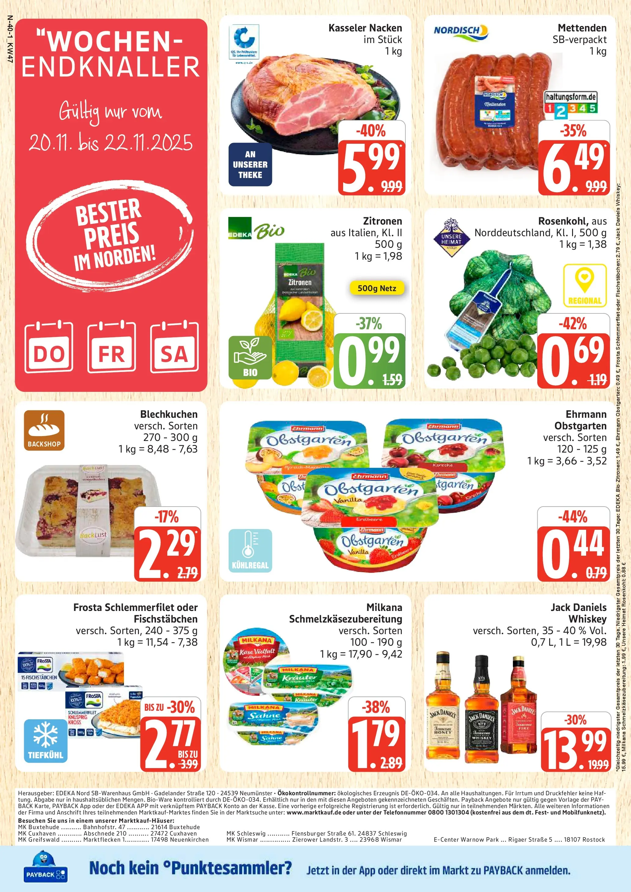 Marktkauf - Marktkauf: Wochenangebote (ab 16.11.2025) » Angebote online | Seite: 40 | Produkte: Milkana, Kasseler nacken, Obst, Whiskey