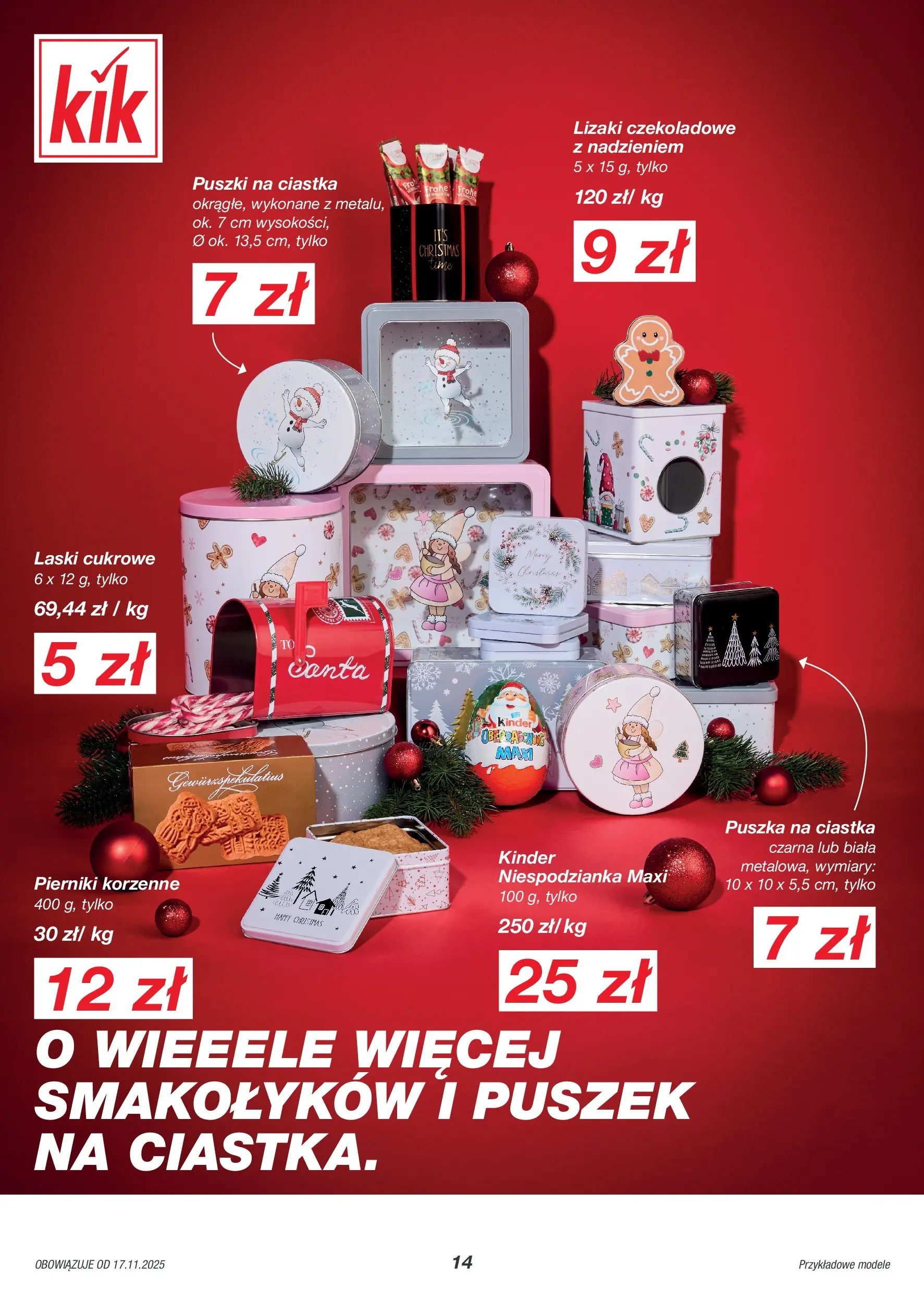 Kik BLACK FRIDAY Gazetka od 17.11.2025 | Promocje | Strona: 14 | Produkty: Pierniki, Lizaki, Ciastka, Pierniki korzenne