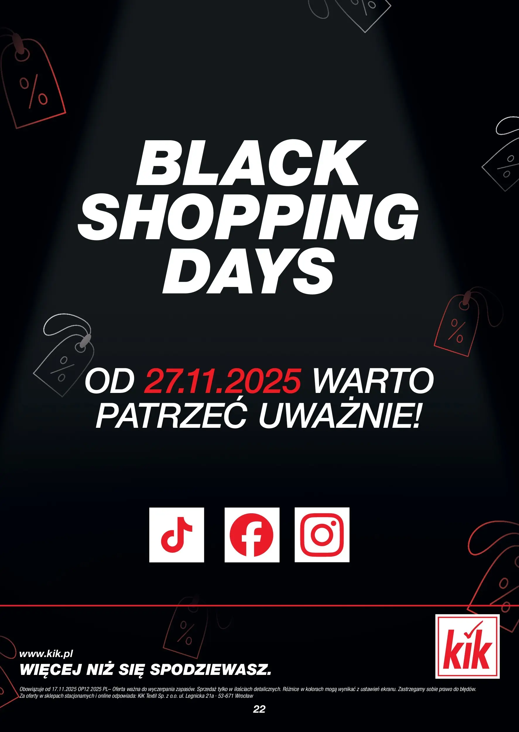 Kik BLACK FRIDAY Gazetka od 17.11.2025 | Promocje | Strona: 22