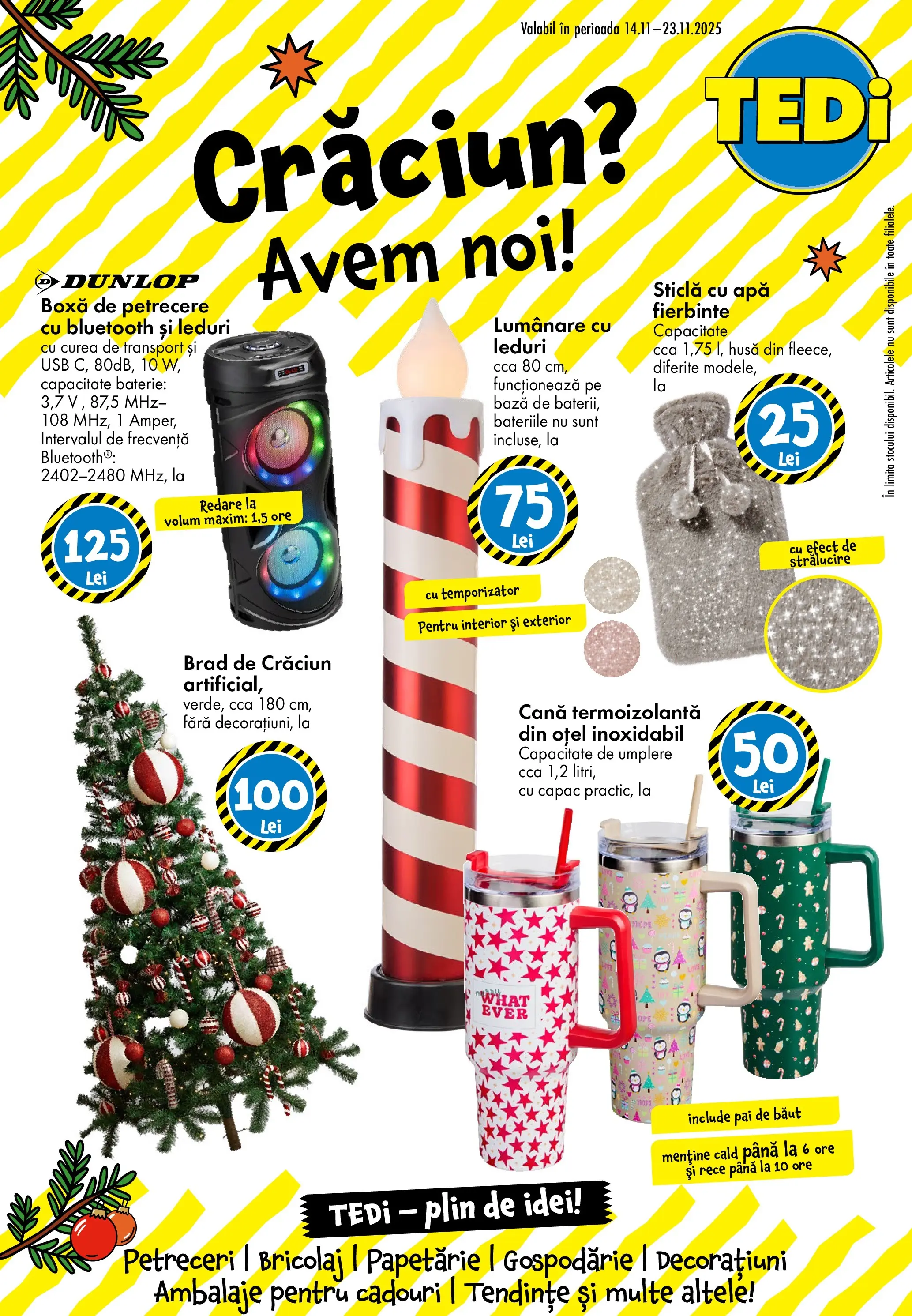 TEDi - Catalog TEDi până în data de 23.11.2025 - Oferta 13.11.2025 - 23.11.2025 | Pagină: 1 | Produse: Curea, Usb, Baterie, Apă