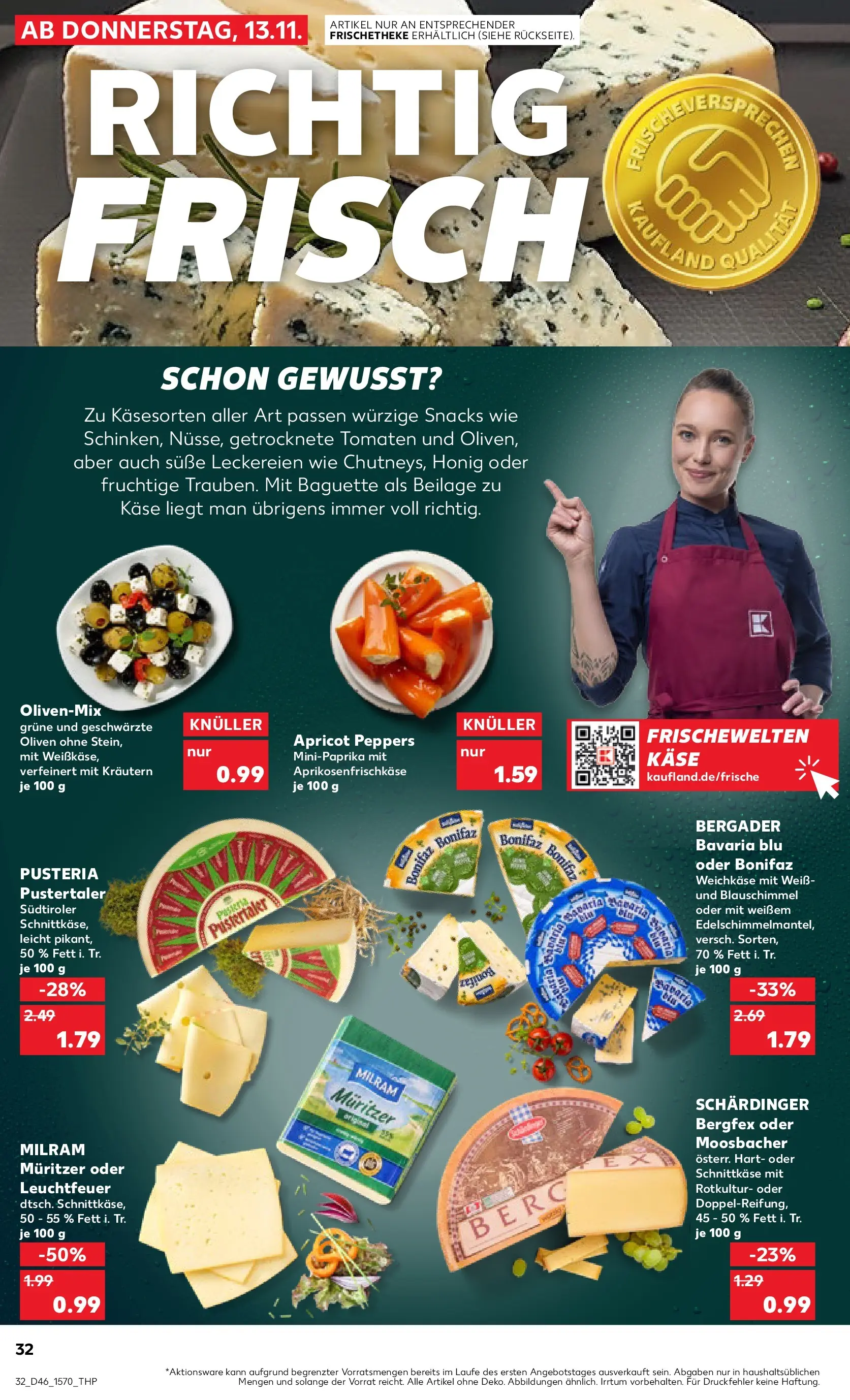 Prospekt Kaufland ab 16.11.2025 » Angebote Online zum Blättern | Seite: 32 | Produkte: Käse, Baguette, Tomaten, Milram