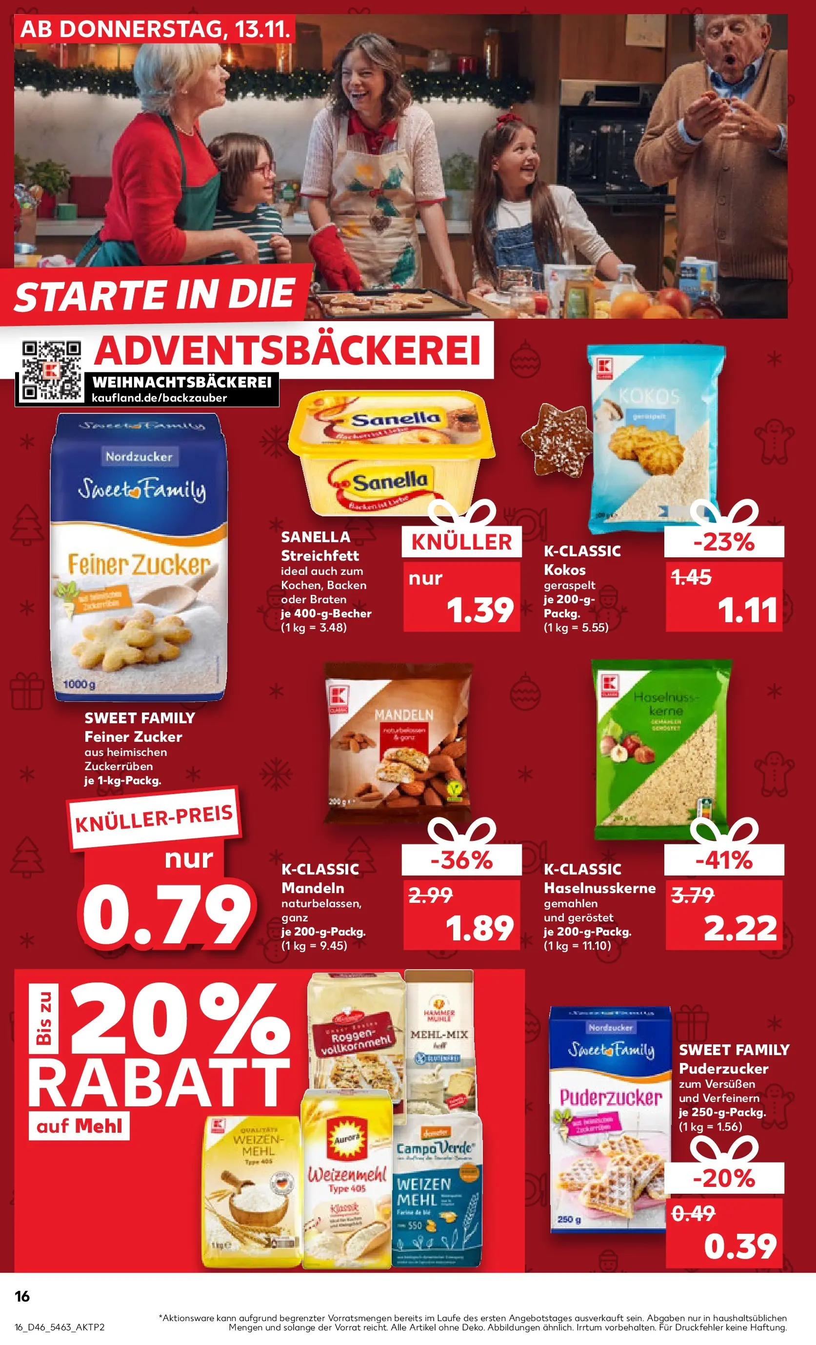 Prospekt Kaufland ab 17.11.2025 » Angebote Online zum Blättern | Seite: 16 | Produkte: Mühle, Weizenmehl, Mandeln, Zucker