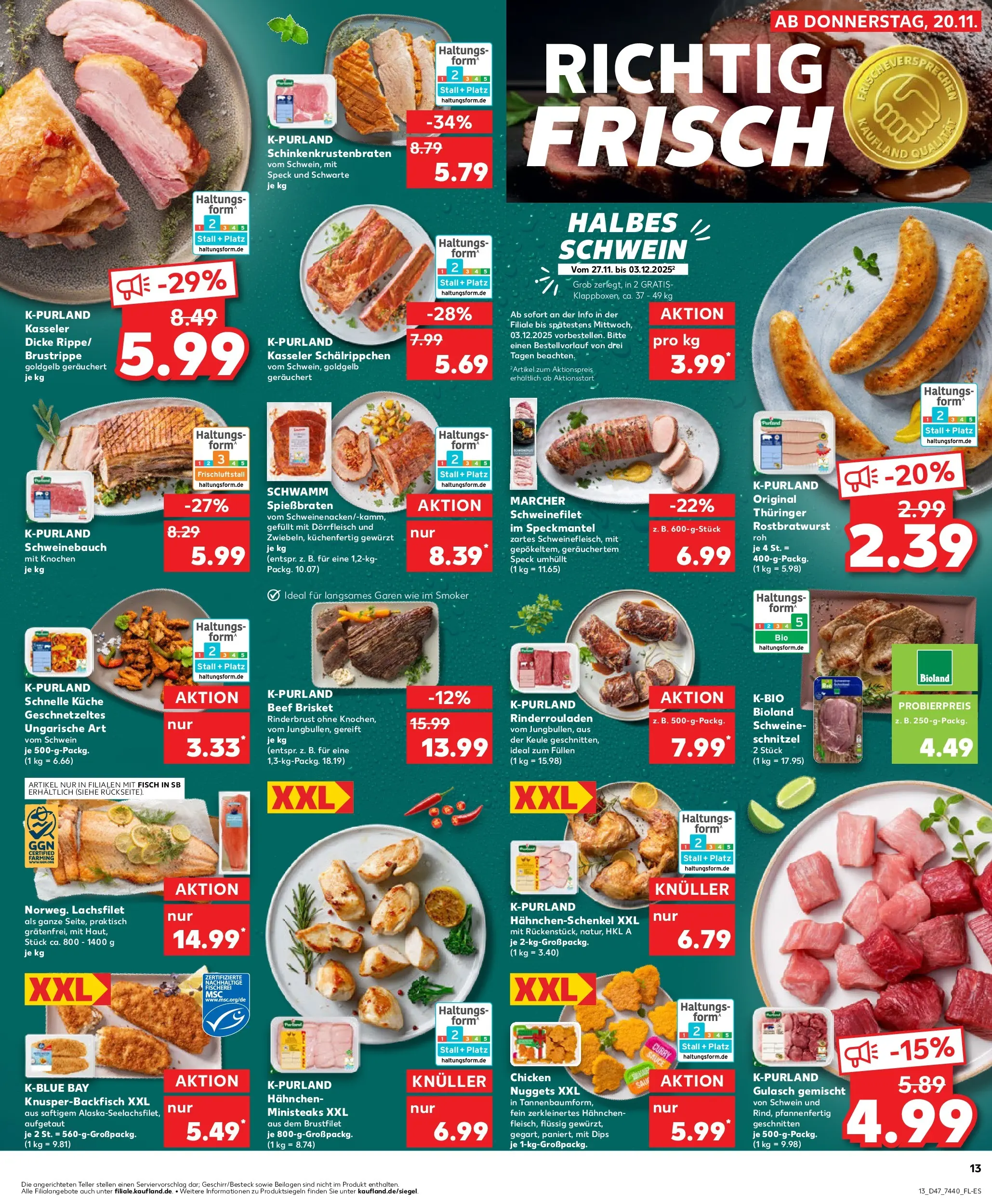 Prospekt Kaufland ab 20.11.2025 » Angebote Online zum Blättern | Seite: 13 | Produkte: Hahnchen, Schweinebauch, Schnitzel, Gulasch