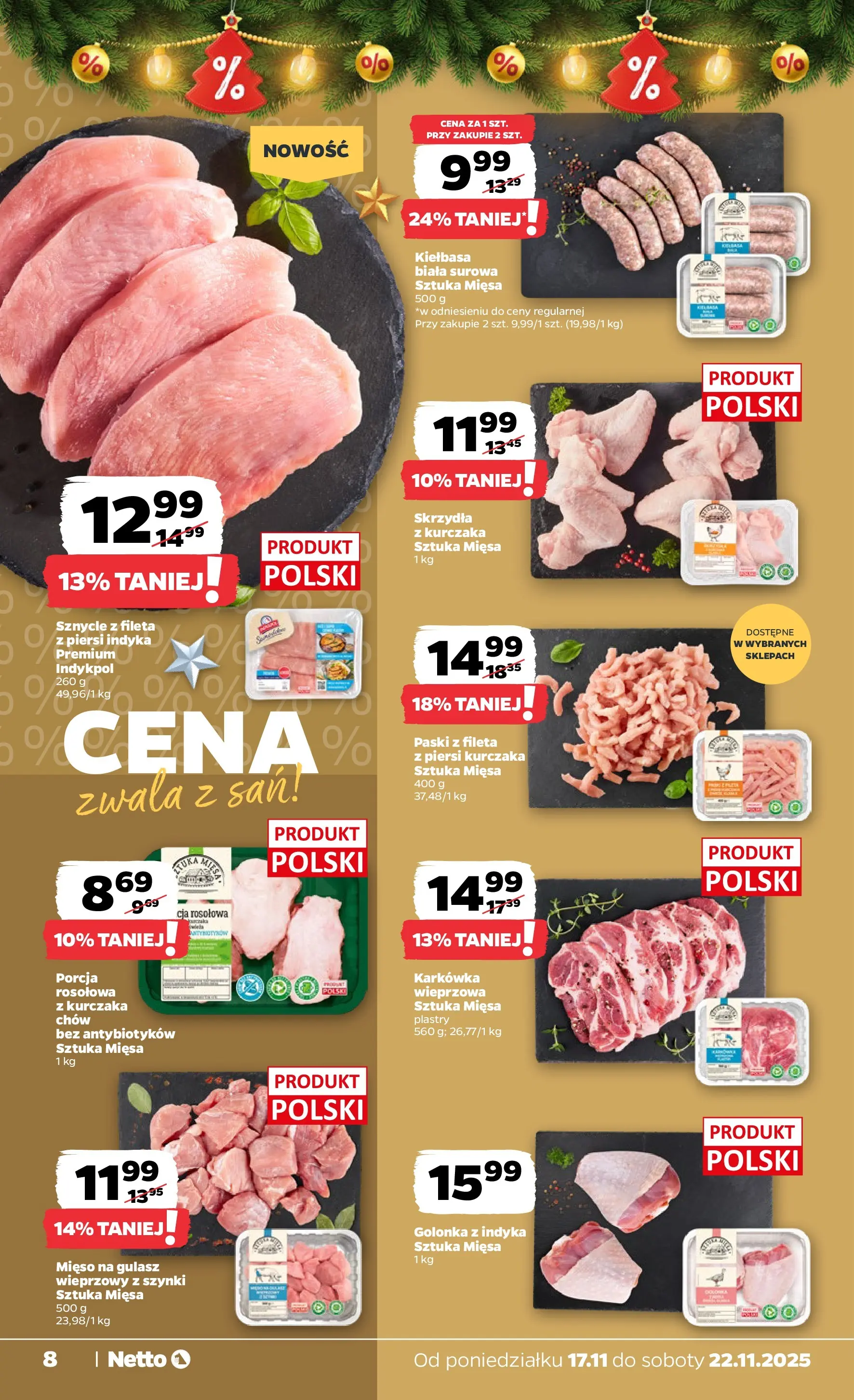 Netto - NETTO T47A ważne do 22.11 od 16.11.2025 - Aktualne promocje | Strona: 8 | Produkty: Kiełbasa, Karkówka, Mięso, Mięso na gulasz