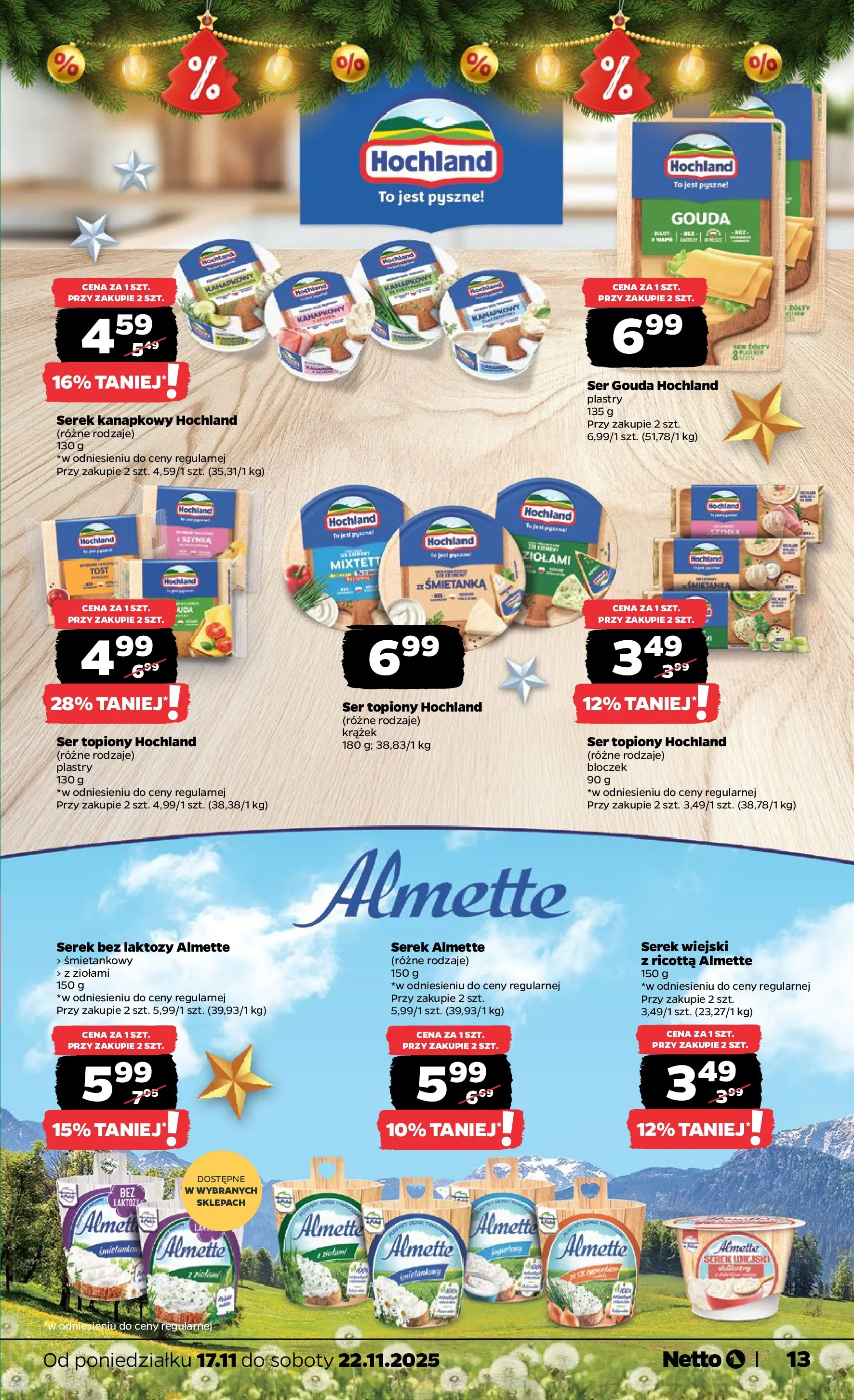 Netto - NETTO T47A ważne do 22.11 od 16.11.2025 - Aktualne promocje | Strona: 13 | Produkty: Serek, Serek wiejski, Ricotta, Ser gouda