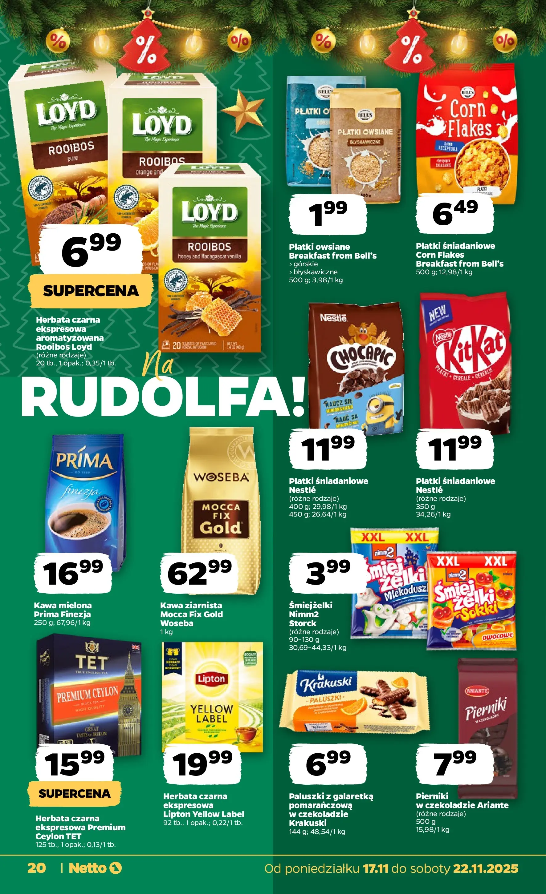 Netto - NETTO T47A ważne do 22.11 od 16.11.2025 - Aktualne promocje | Strona: 20 | Produkty: Pierniki, Płatki owsiane, Galaretka, Płatki owsiane błyskawiczne