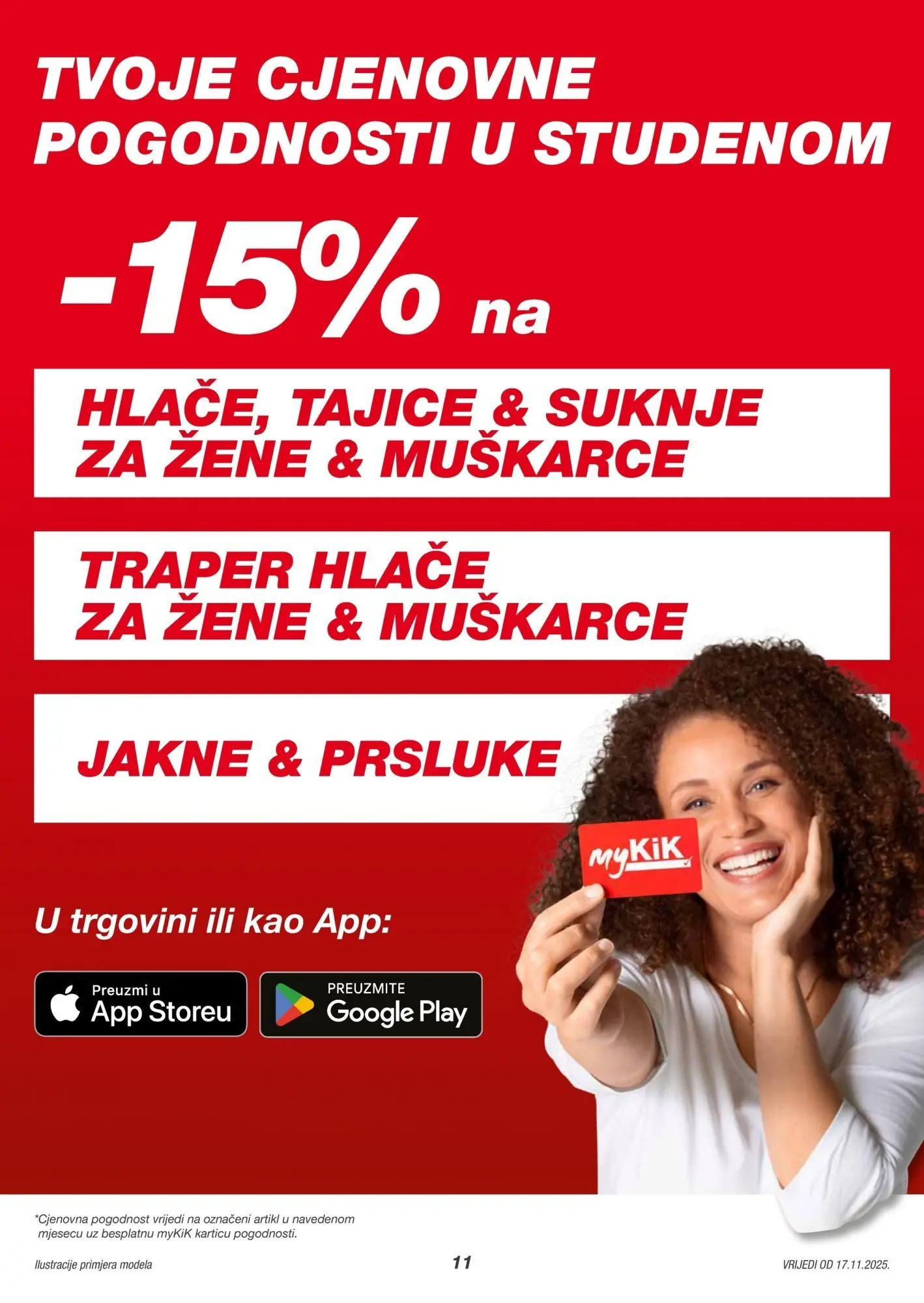 Kik - KiK katalog do 23.11.2025 novi od 16.11.2025 na listanje > letak digitalni | Stranica: 11 | Proizvodi: Suknje, Hlače, Tajice