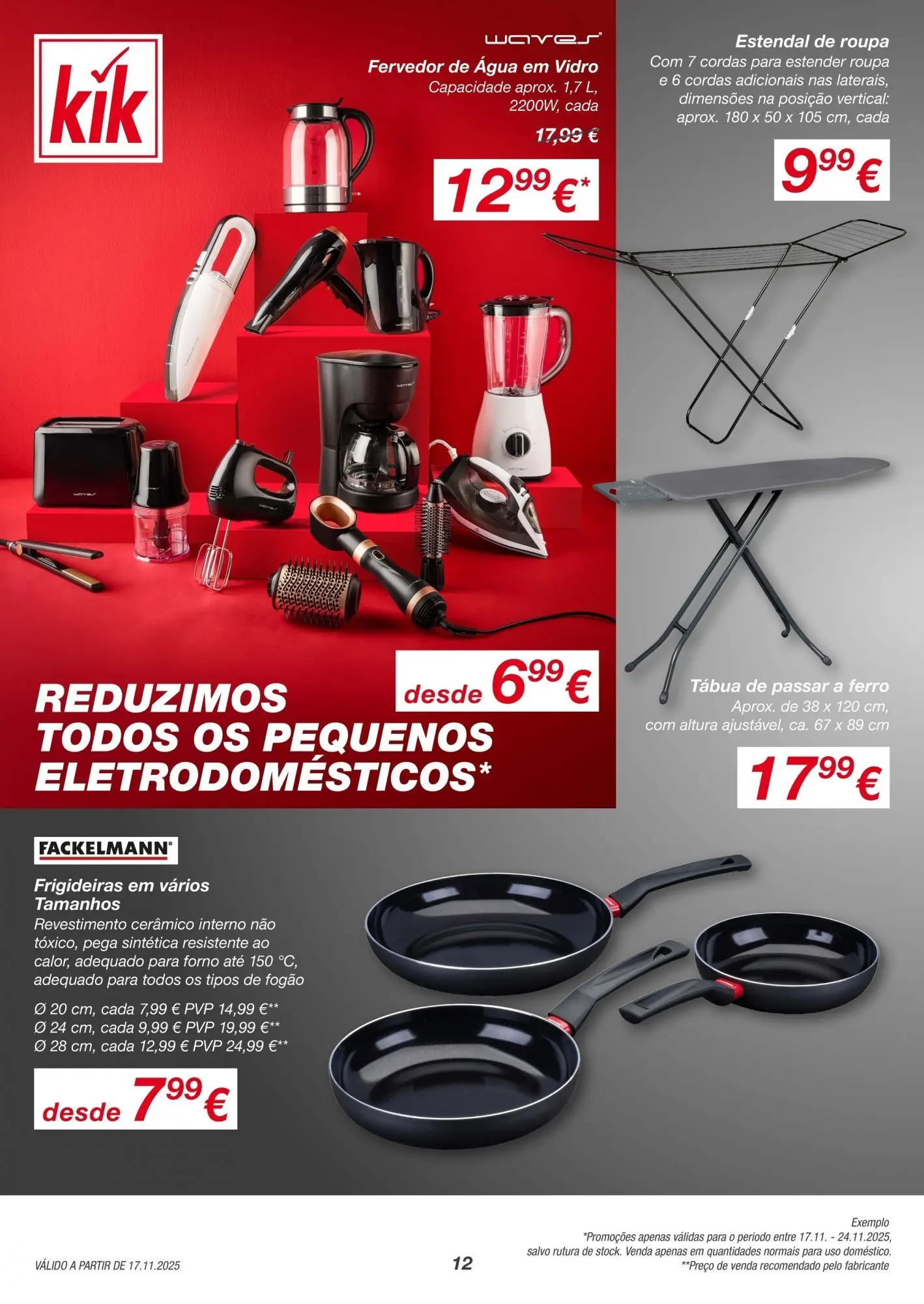 KIK - Folheto de KiK até 23.11.2025 » de 17/11/2025 - 23/11/2025 | Página: 12 | Produtos: Tábua, Forno, Fogão, Ferro