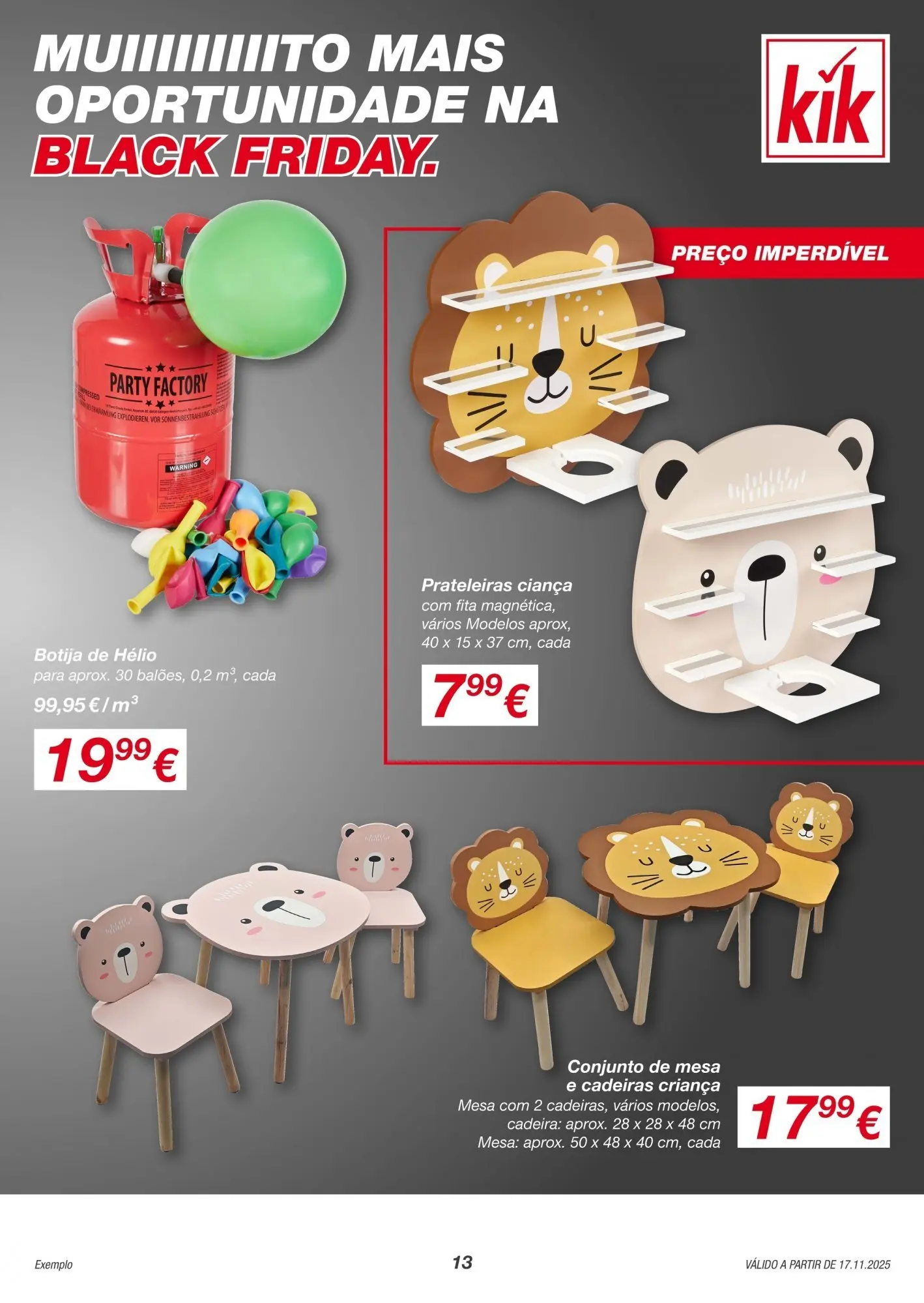 KIK - Folheto de KiK até 23.11.2025 » de 17/11/2025 - 23/11/2025 | Página: 13 | Produtos: Cadeiras, Mesa, Cadeira