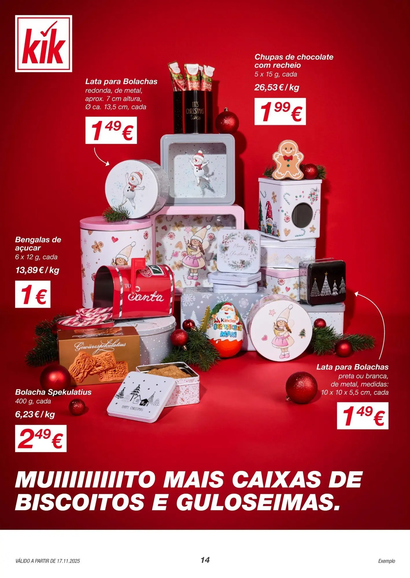 KIK - Folheto de KiK até 23.11.2025 » de 17/11/2025 - 23/11/2025 | Página: 14 | Produtos: Bolachas, Chocolate, Açúcar, Biscoitos