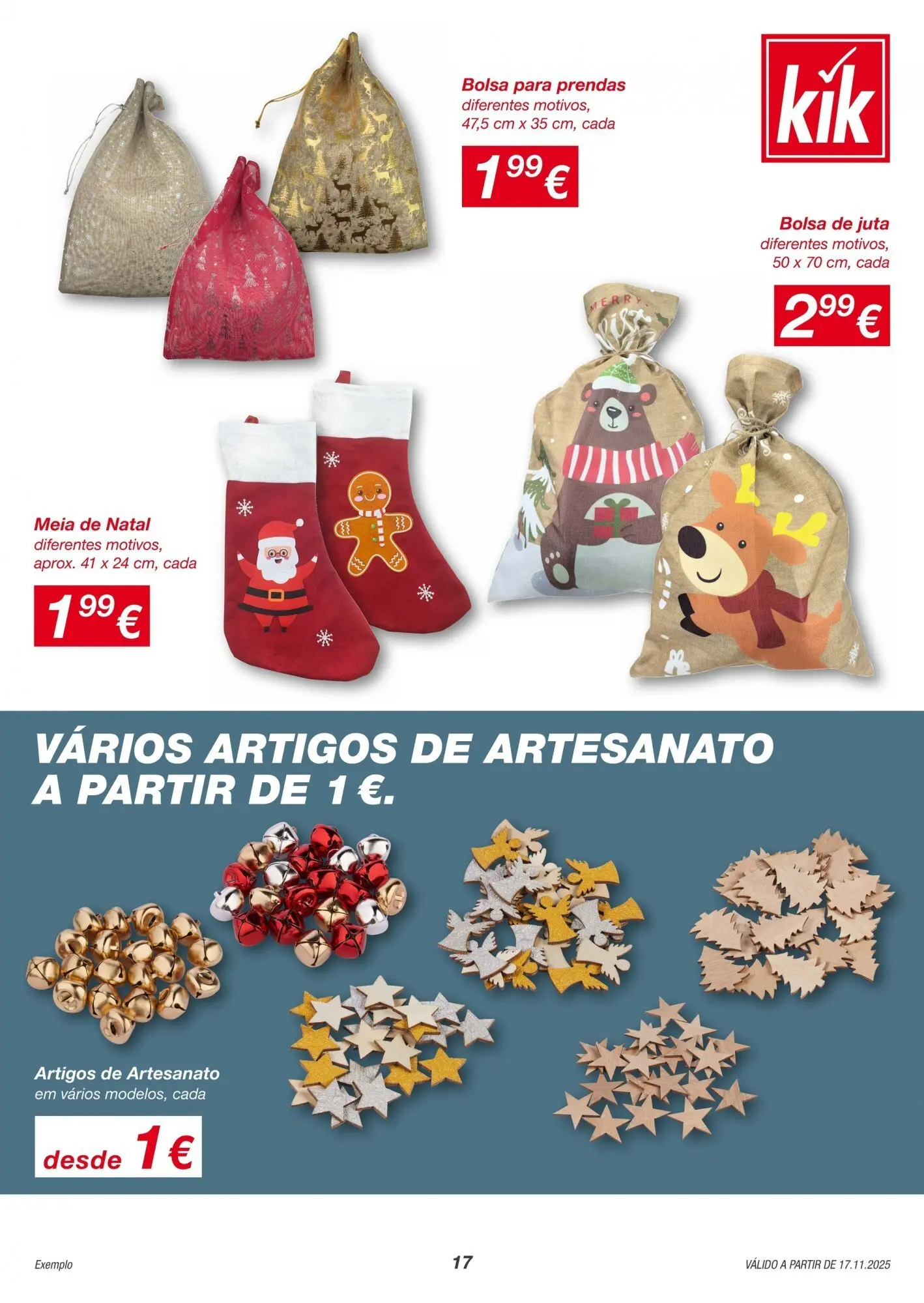 KIK - Folheto de KiK até 23.11.2025 » de 17/11/2025 - 23/11/2025 | Página: 17 | Produtos: Bolsa
