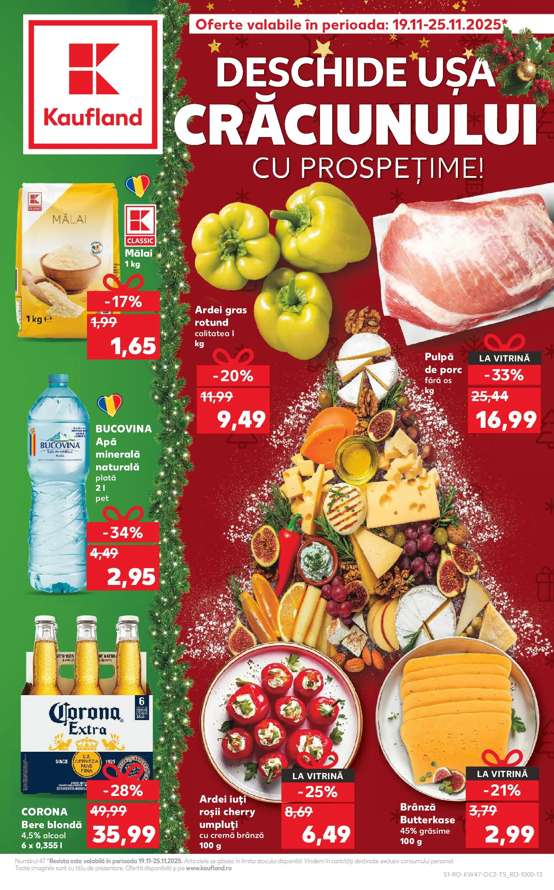 Catalog Kaufland - Comarnic 18.11.2025 - Revista si Oferta | Pagină: 1 | Produse: Vitrină, Brânză, Roșii, Apă