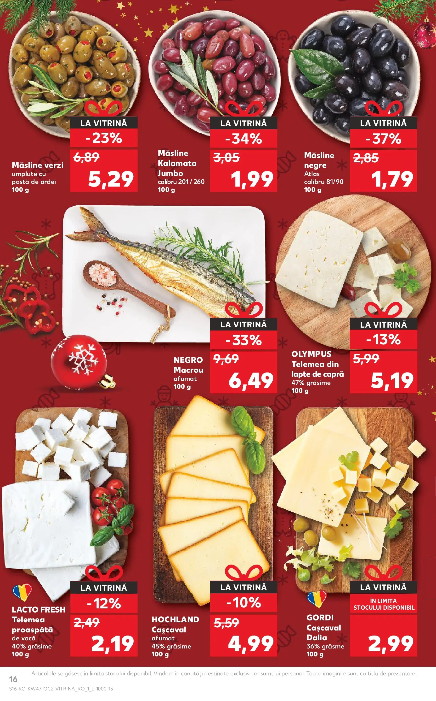 Catalog Kaufland - Comarnic 18.11.2025 - Revista si Oferta | Pagină: 16 | Produse: Hijyenik ped, Vitrină, Cașcaval, Ardei