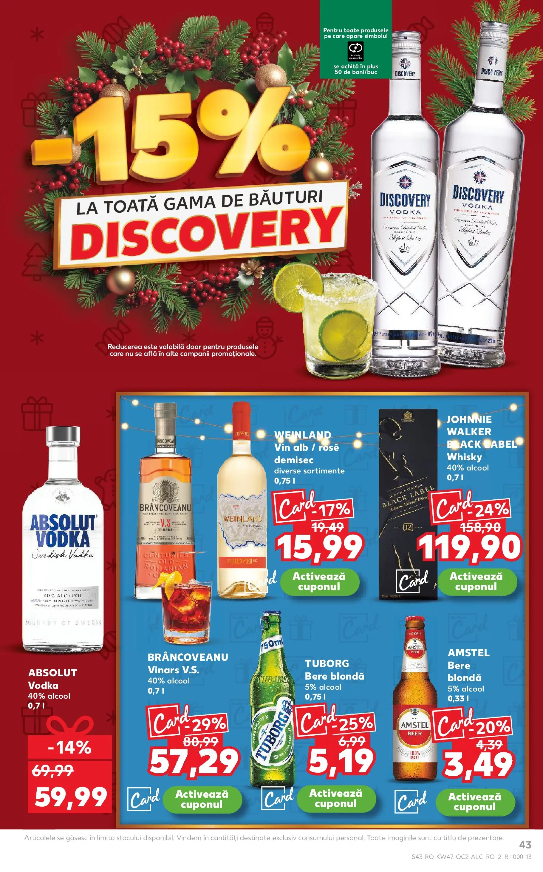 Catalog Kaufland - Comarnic 18.11.2025 - Revista si Oferta | Pagină: 43 | Produse: Vin, Bere, Vodka