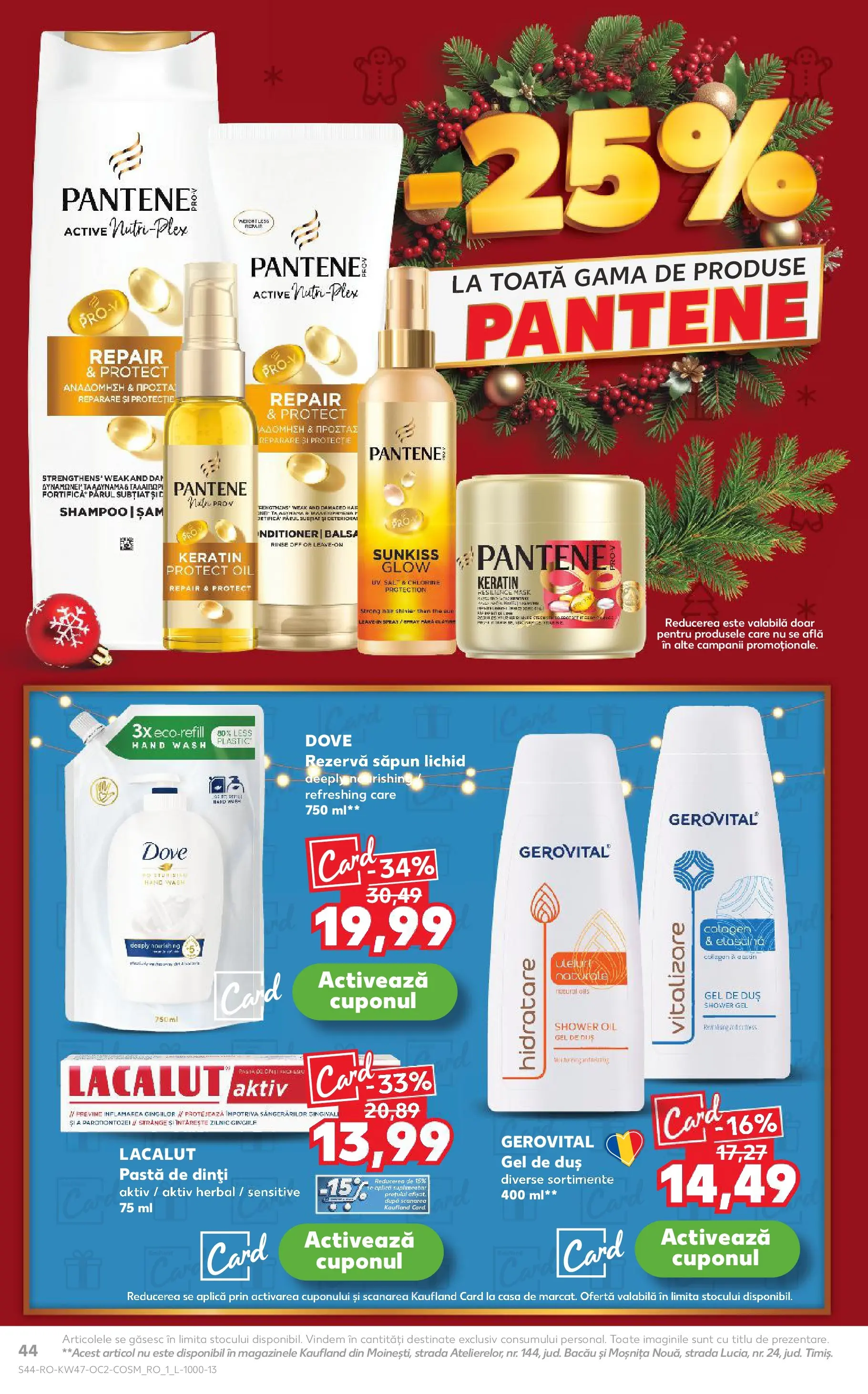 Catalog Kaufland - Comarnic 18.11.2025 - Revista si Oferta | Pagină: 44 | Produse: Șal, Săpun, Gel de duș, Pastă de dinți