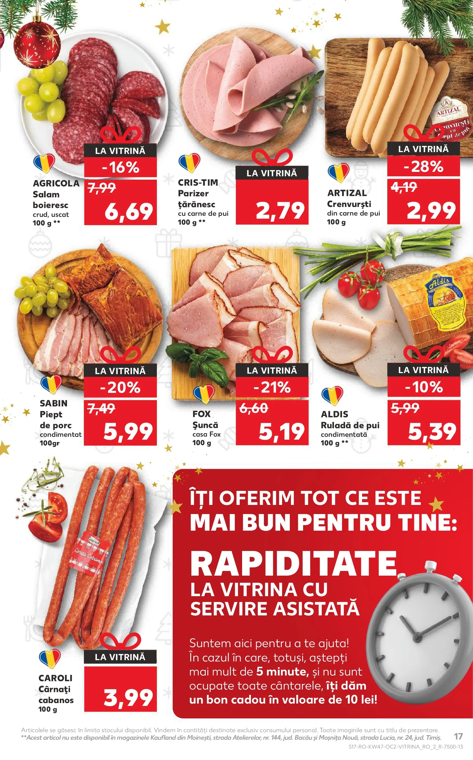 Catalog Kaufland - Viseu de Sus 18.11.2025 - Revista si Oferta | Pagină: 17 | Produse: Hacıyatmaz Kedi Oyuncağı, Șuncă, Parizer, Cârnați