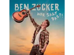 Ben Zucker - Wer sagt das?! [CD]
