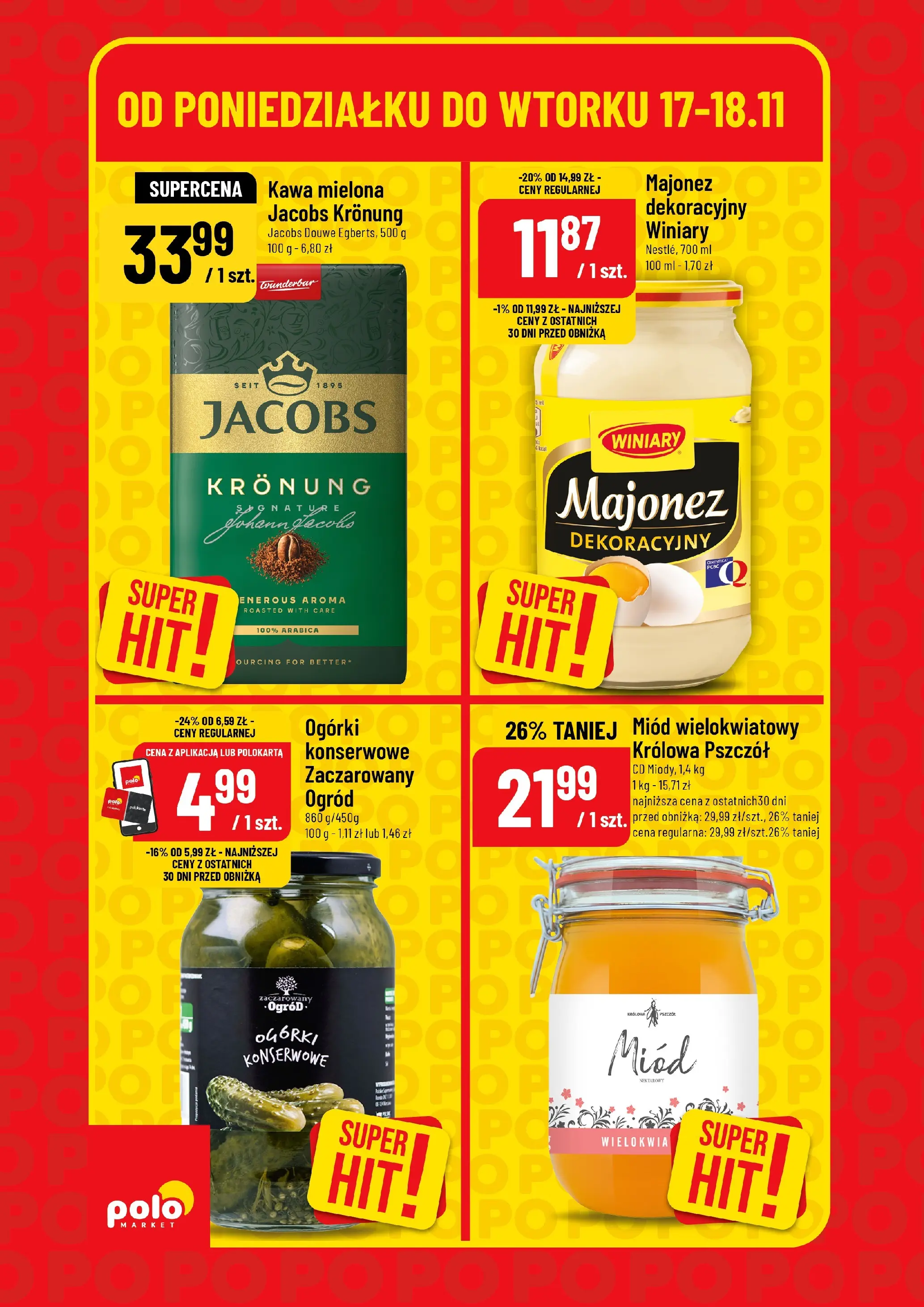 Nowa POLOmarket gazetka od jutra 17.11.2025 (PDF) | Strona: 4 | Produkty: Kawa, Ogórki, Majonez, Ogórki konserwowe