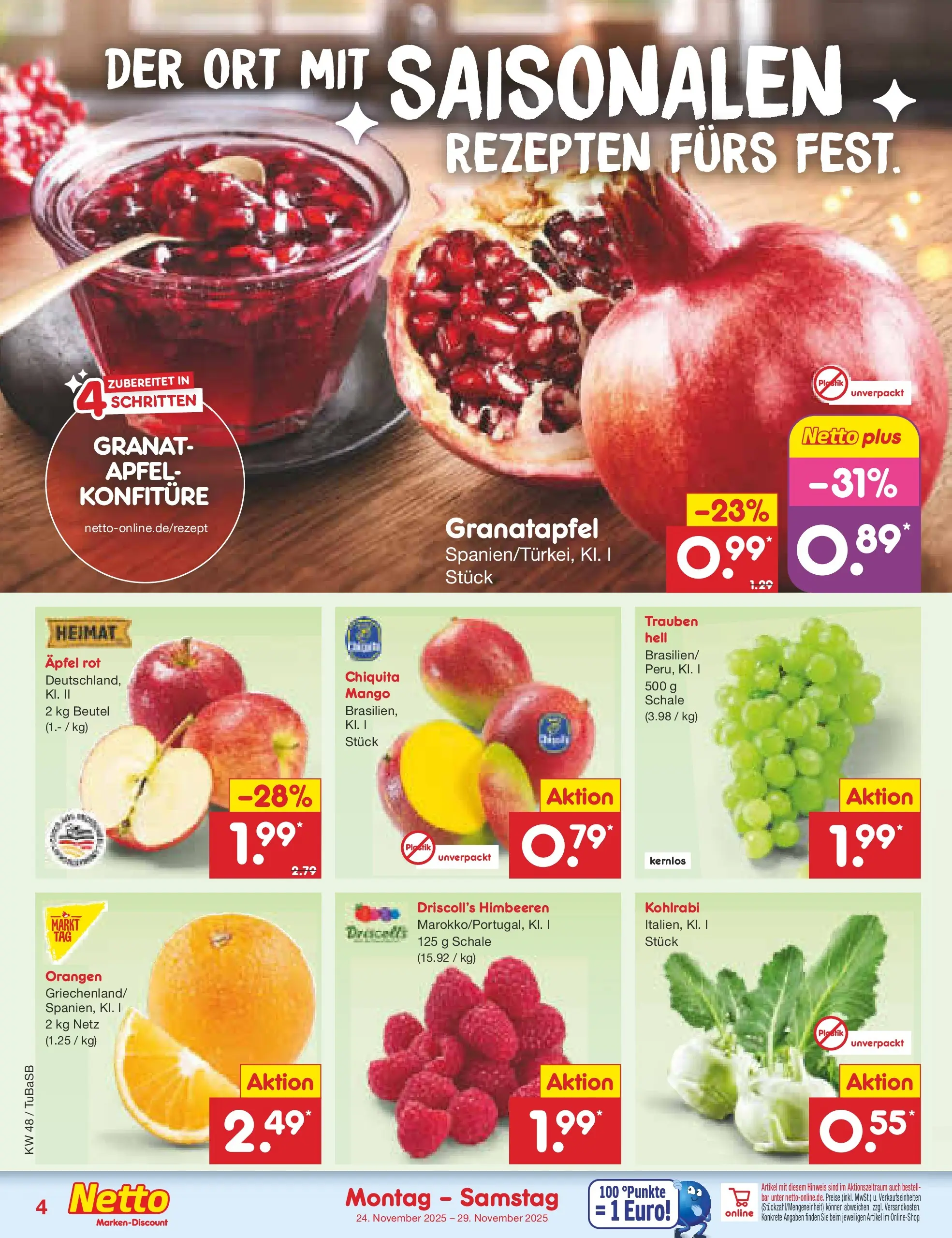 Netto Marken-Discount prospekt Lahr-Langenwinkel	 (ab 24.11.2025) » Angebote | Seite: 4 | Produkte: Himbeeren, Granatapfel, Trauben, Kohlrabi