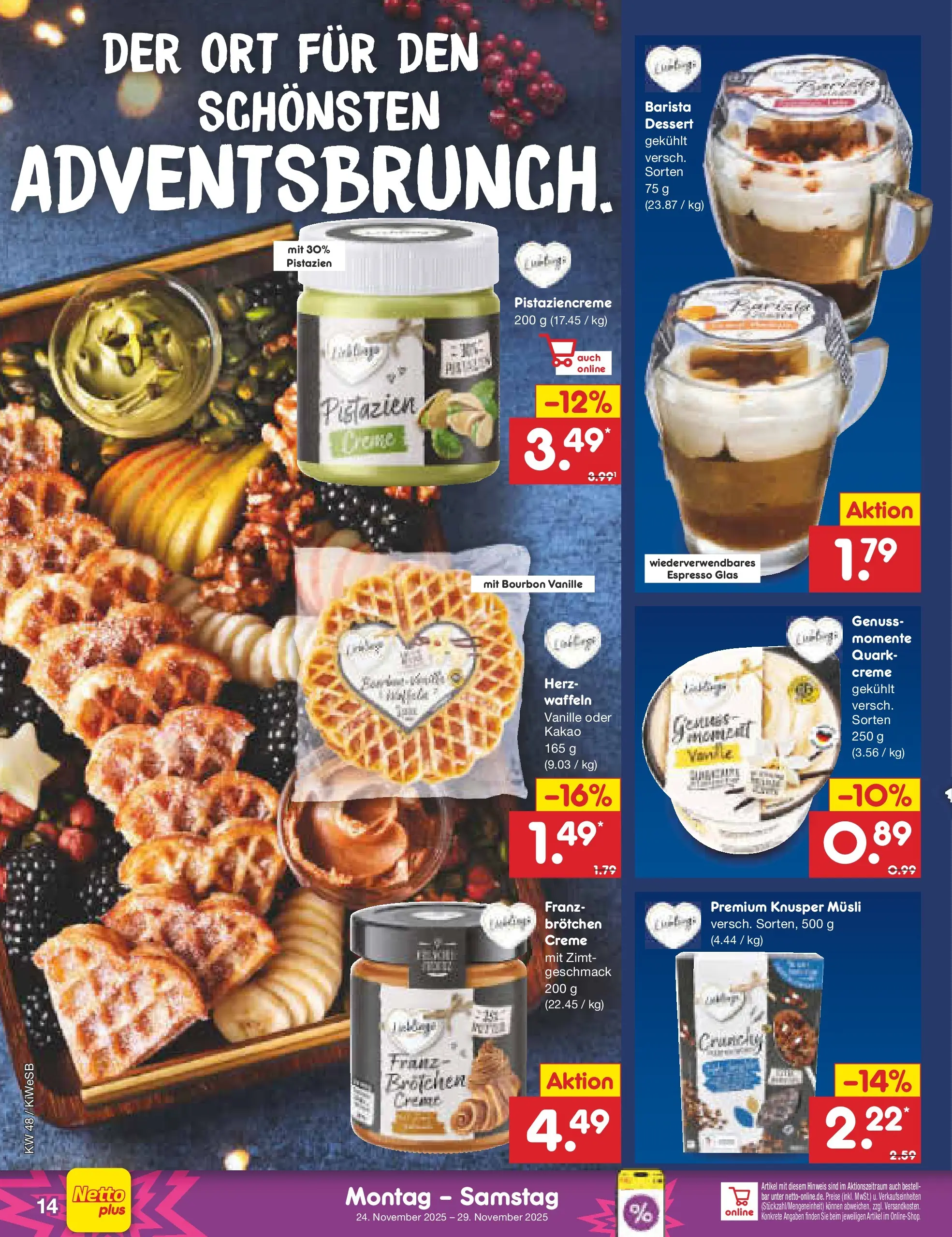 Netto Marken-Discount prospekt Bad Friedrichshall	 (ab 24.11.2025) » Angebote | Seite: 14 | Produkte: Musli, Pistazien, Waffeln, Bourbon