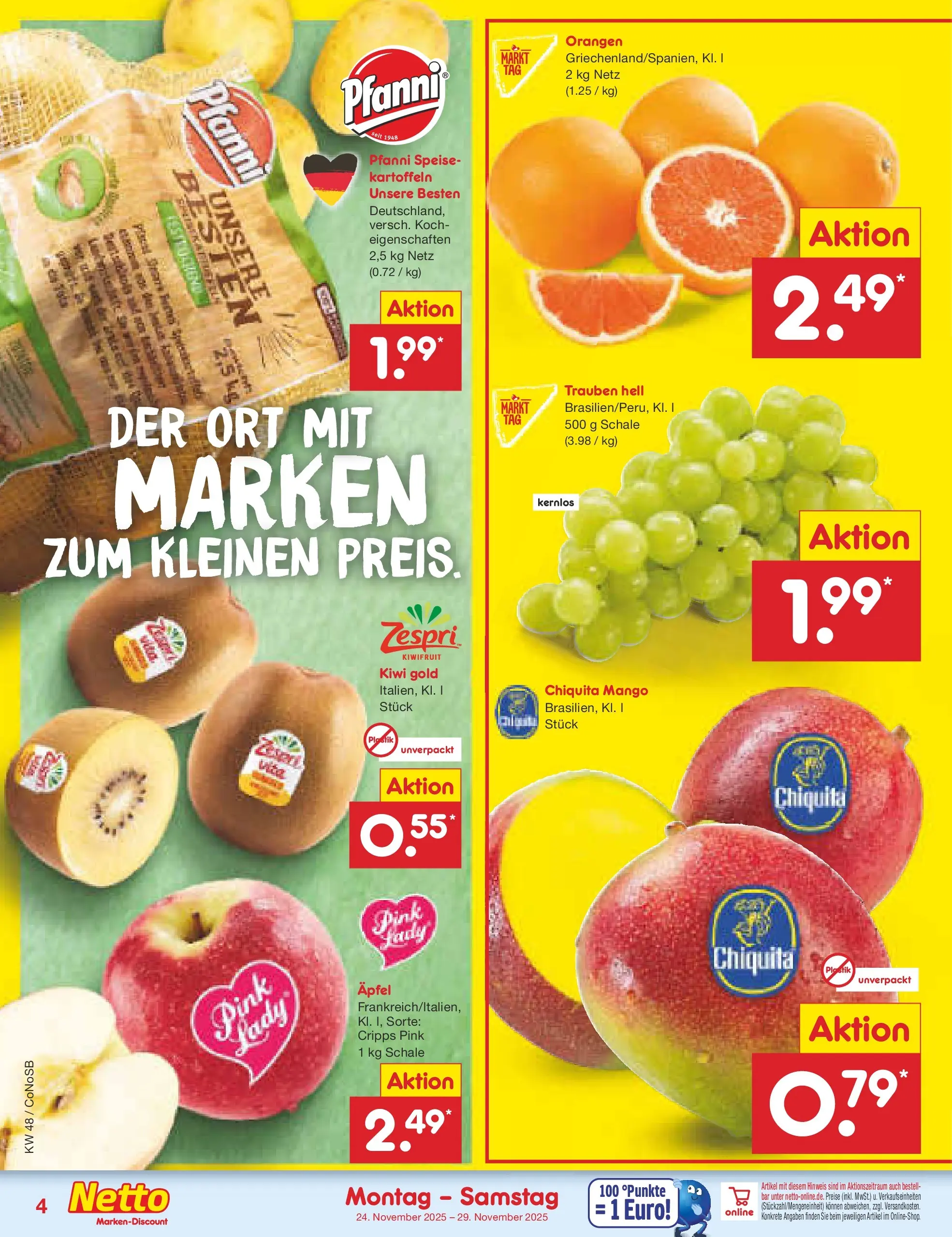 Netto Marken-Discount prospekt Kloster Lehnin	 (ab 24.11.2025) » Angebote | Seite: 4 | Produkte: Orangen, Kartoffeln, Mango, Kiwi