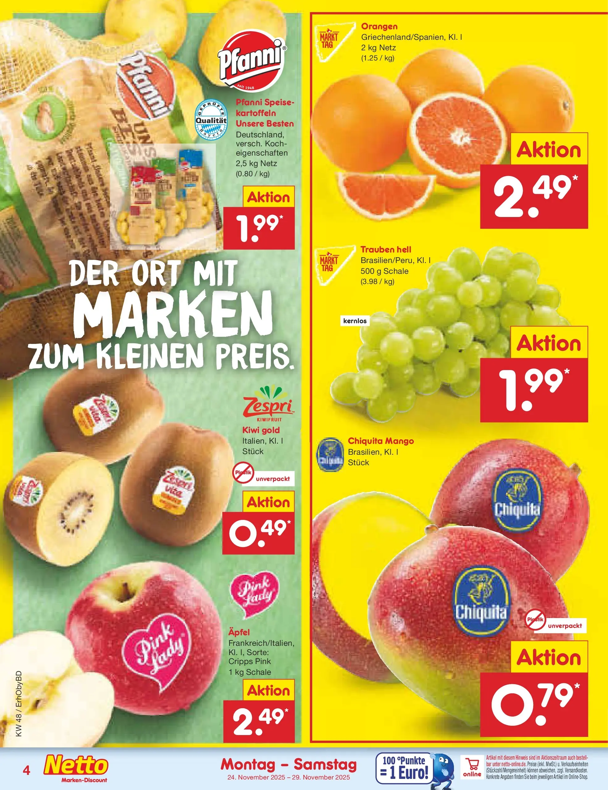 Netto Marken-Discount prospekt Velden	 (ab 24.11.2025) » Angebote | Seite: 4 | Produkte: Trauben, Orangen, Kartoffeln, Mango