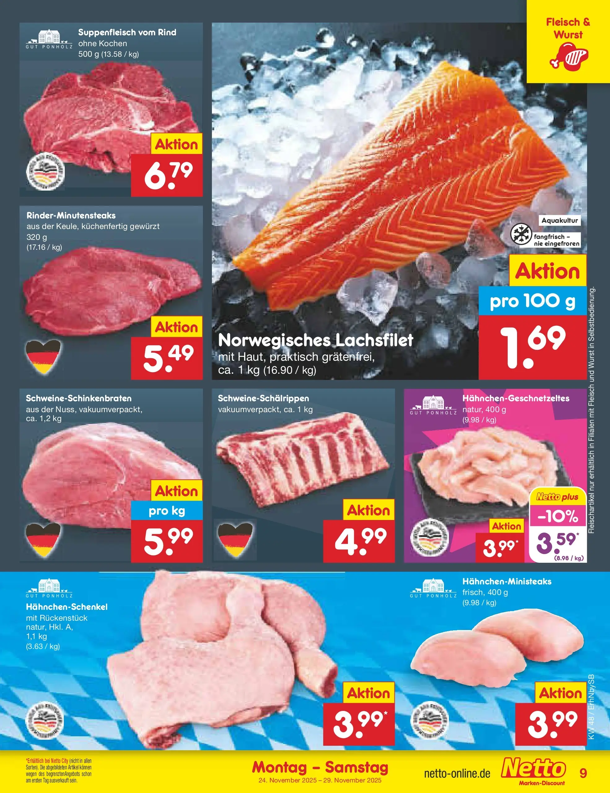 Netto Marken-Discount prospekt Metten	 (ab 24.11.2025) » Angebote | Seite: 9 | Produkte: Hahnchenschenkel, Suppenfleisch, Wurst, Fleisch