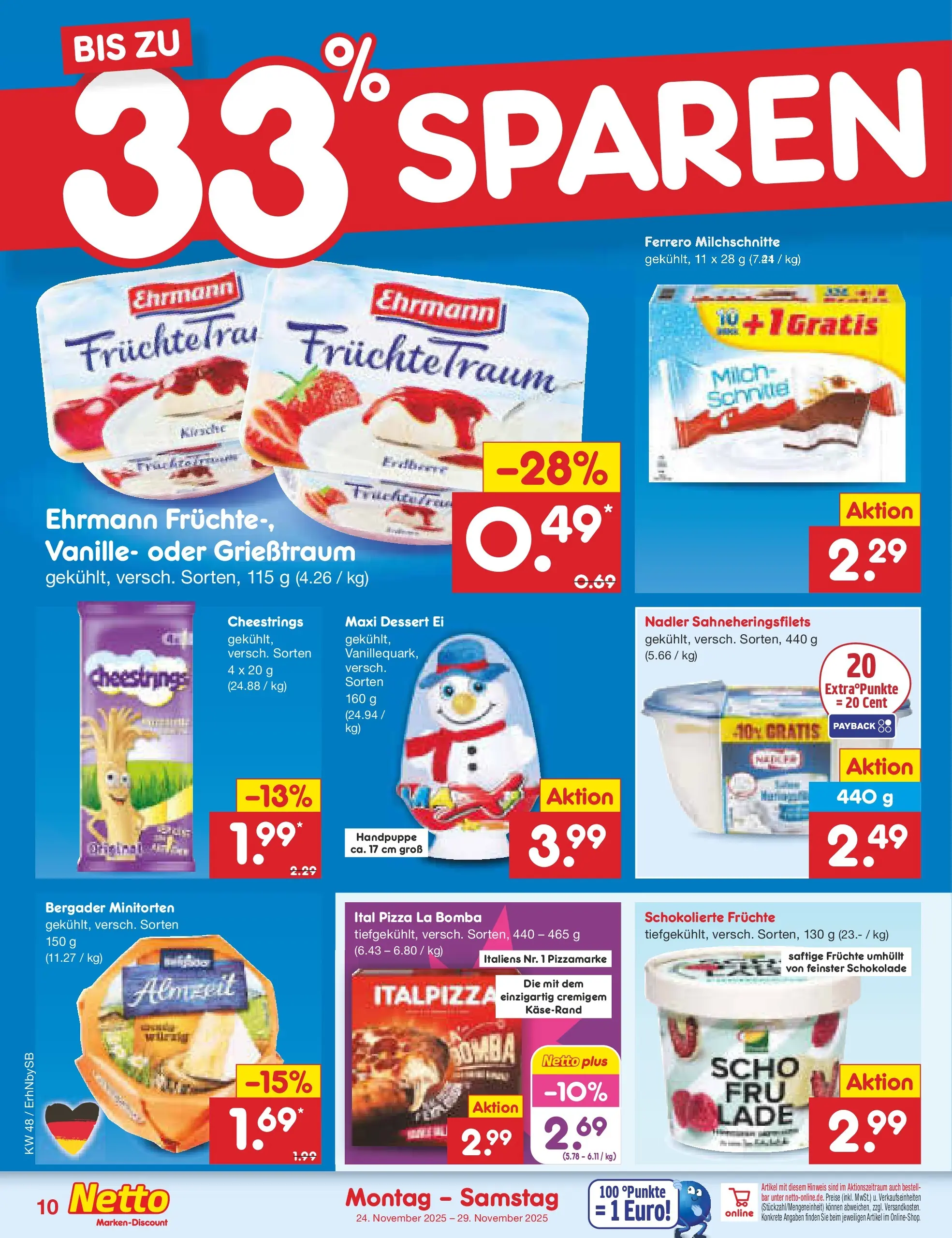 Netto Marken-Discount prospekt Metten	 (ab 24.11.2025) » Angebote | Seite: 10 | Produkte: Milch, Schokolade, Pizza, Ferrero milchschnitte