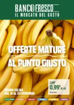 Banco Fresco Offerte mature al punto gusto - al 24.11.2025