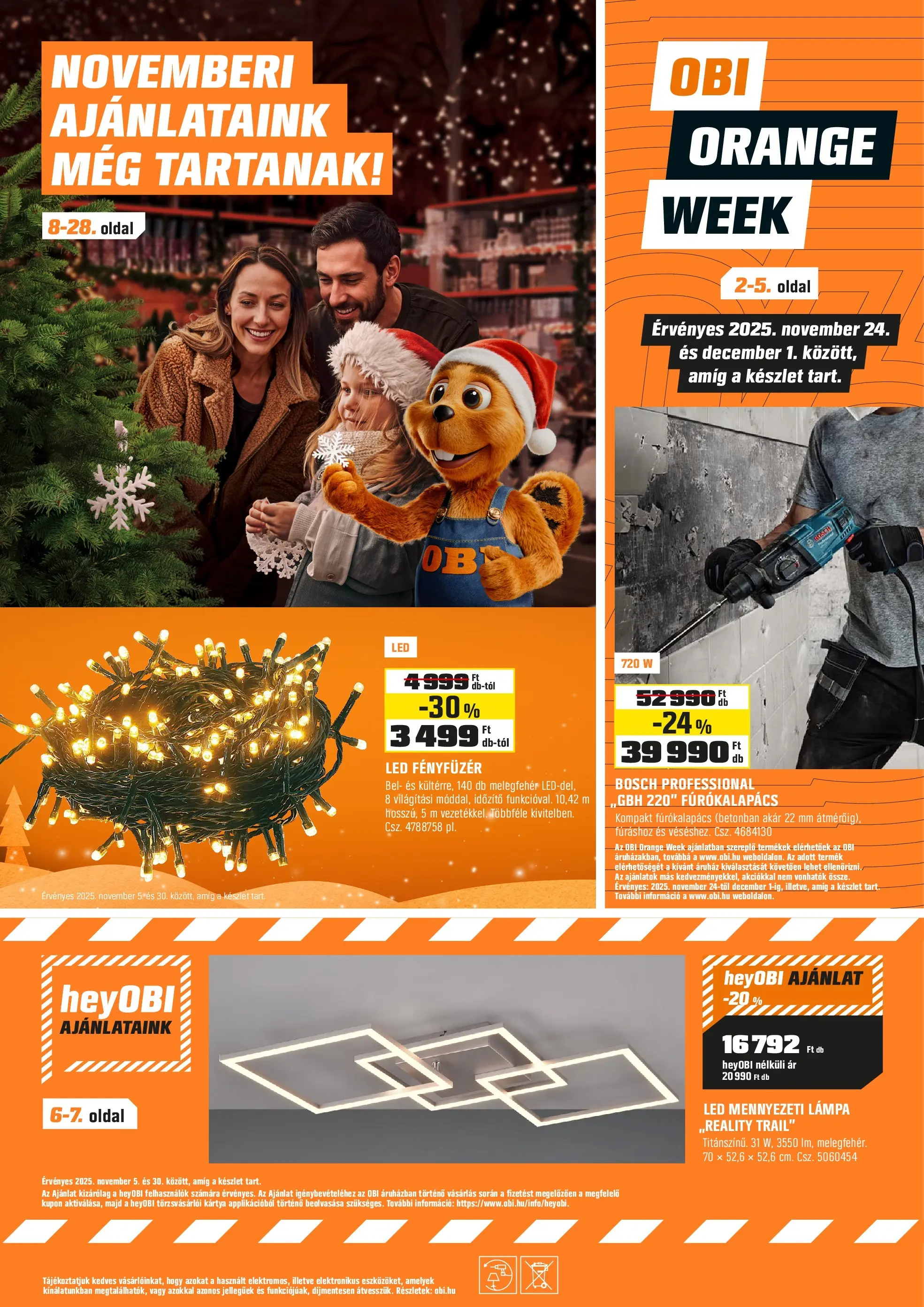 OBI - OBI újság érvényessége 2025.11.23-ig - 2025.11.21. -tól/töl > akció, lapozható szórólap 🛍️ | Oldal: 1 | Termékek: Mennyezeti lámpa, Fényfüzér, Fúrókalapács, Lámpa