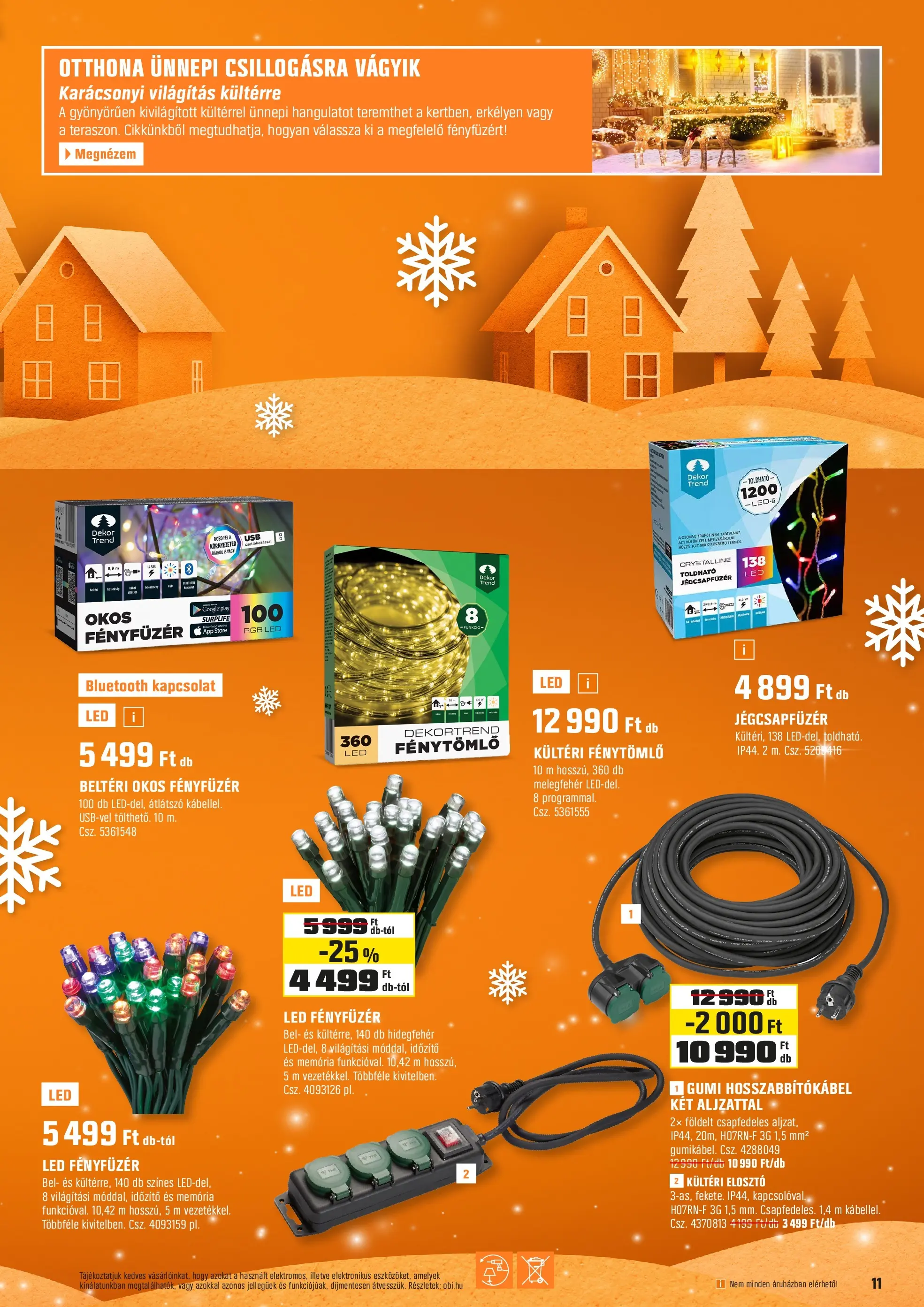 OBI - OBI újság érvényessége 2025.11.23-ig - 2025.11.21. -tól/töl > akció, lapozható szórólap 🛍️ | Oldal: 11 | Termékek: Fényfüzér