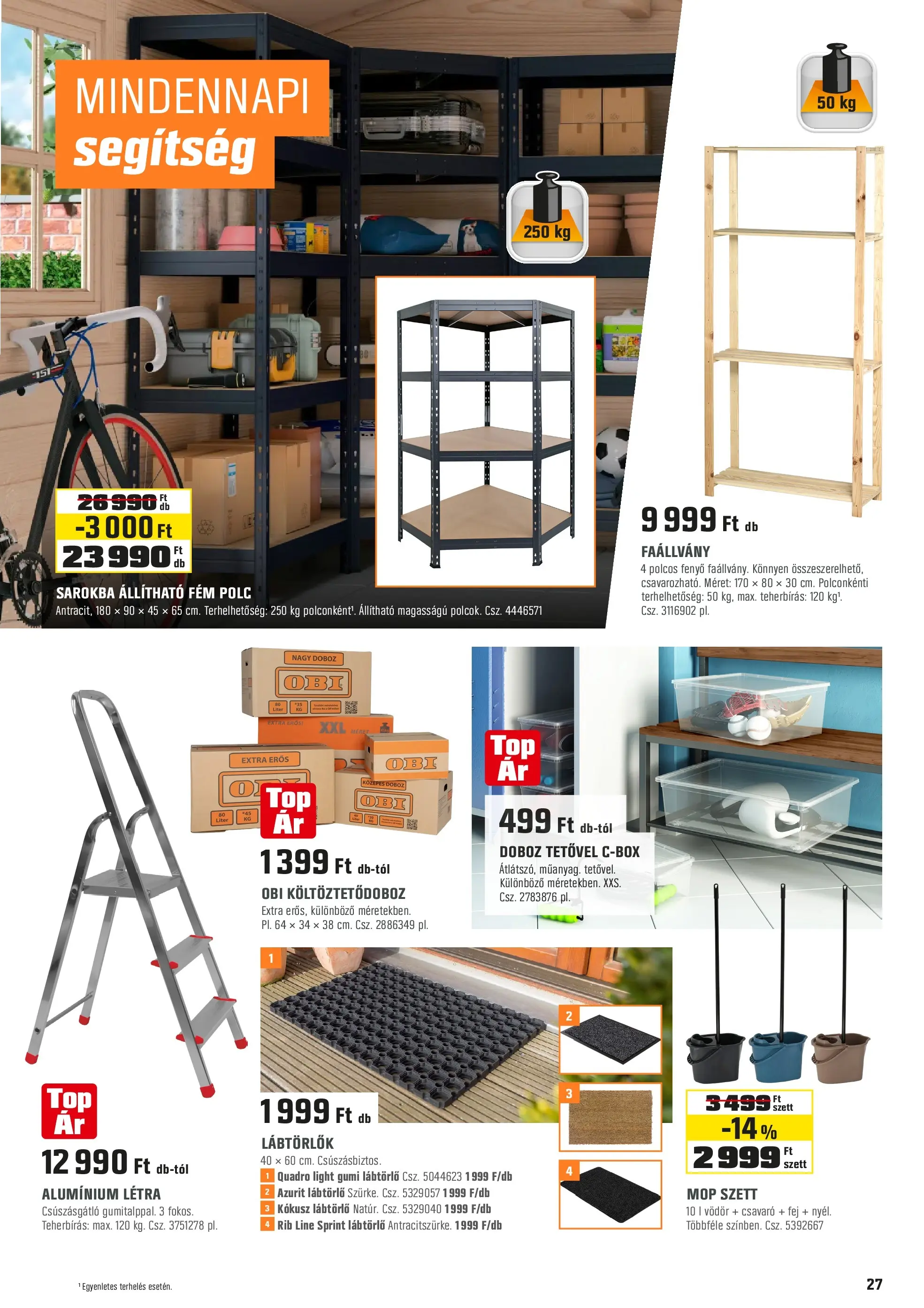 OBI - OBI újság érvényessége 2025.11.23-ig - 2025.11.21. -tól/töl > akció, lapozható szórólap 🛍️ | Oldal: 27 | Termékek: Polc, Doboz, Lábtörlő, Létra