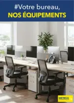 Metro Metro Tout pour votre Bureau - au 31.12.2025