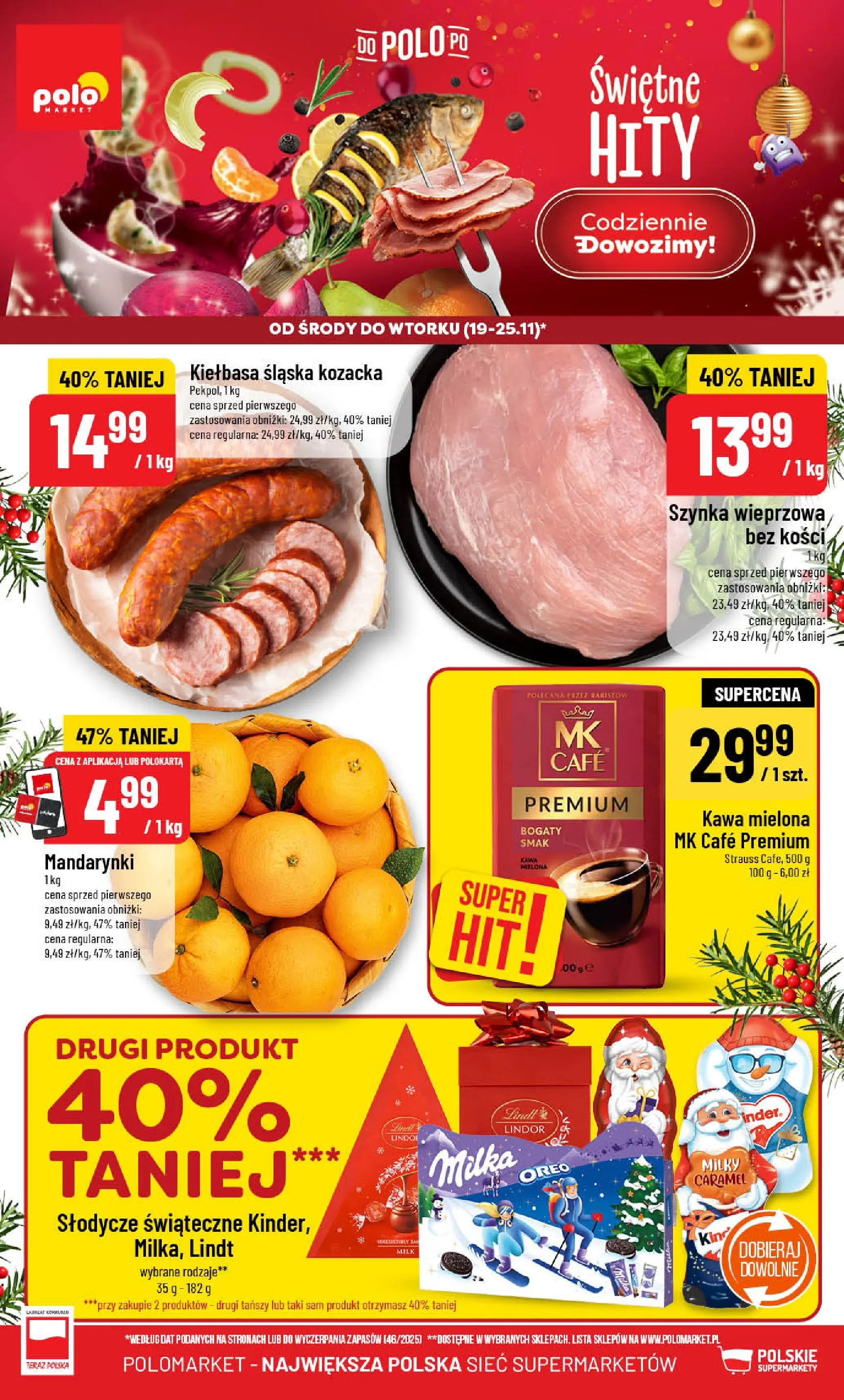 Nowa POLOmarket gazetka od jutra (19.11.2025) | Strona: 1 | Produkty: Kiełbasa, Słodycze, Szynka, Mandarynki Nowa POLOmarket gazetka od jutra 19.11.2025 (PDF) | Strona: 1 | Produkty: Kiełbasa, Słodycze, Szynka, Mandarynki