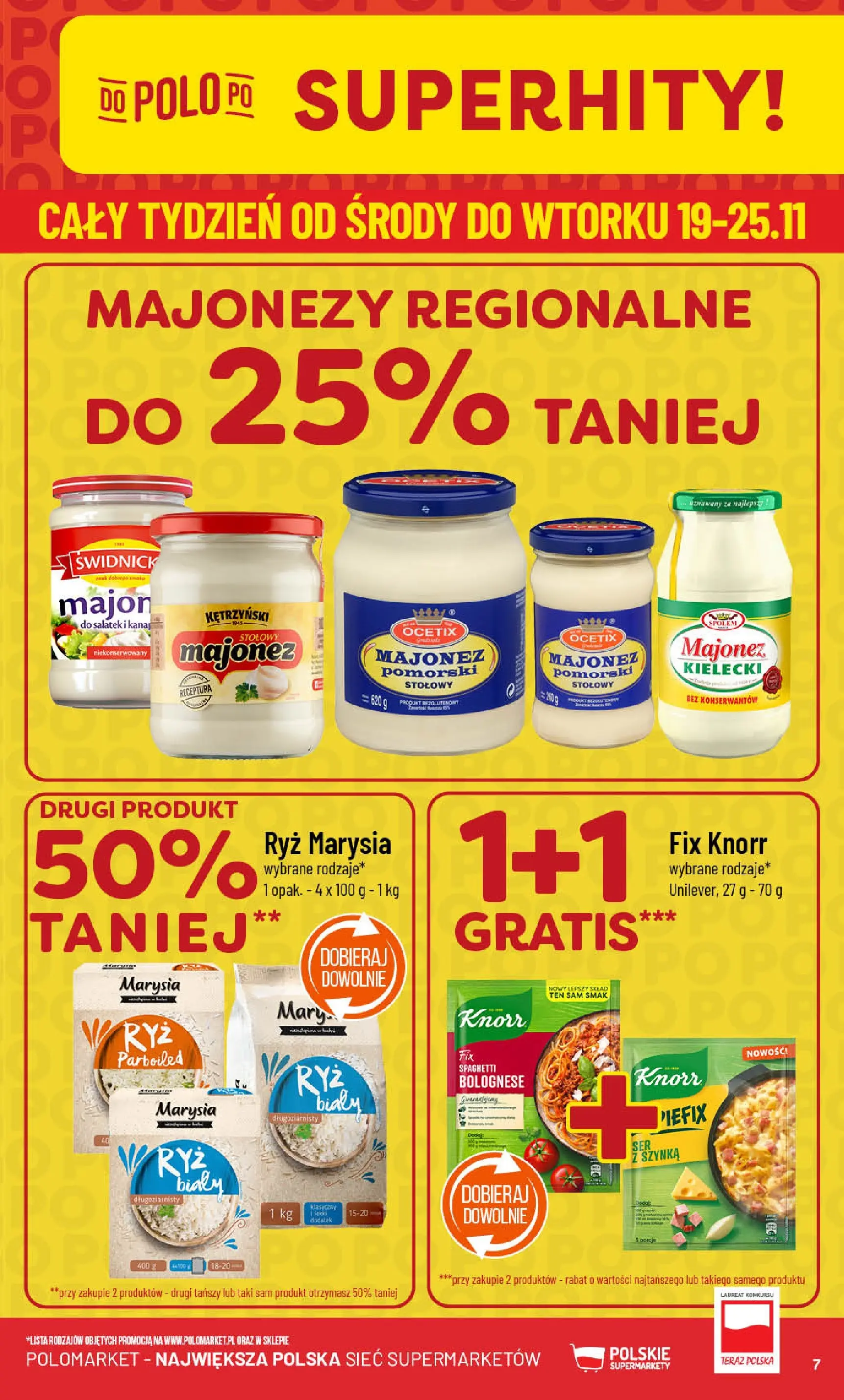 Nowa POLOmarket gazetka od jutra (19.11.2025) | Strona: 7 | Produkty: Szynka, Ryż, Majonez Nowa POLOmarket gazetka od jutra 19.11.2025 (PDF) | Strona: 7 | Produkty: Szynka, Ryż, Majonez