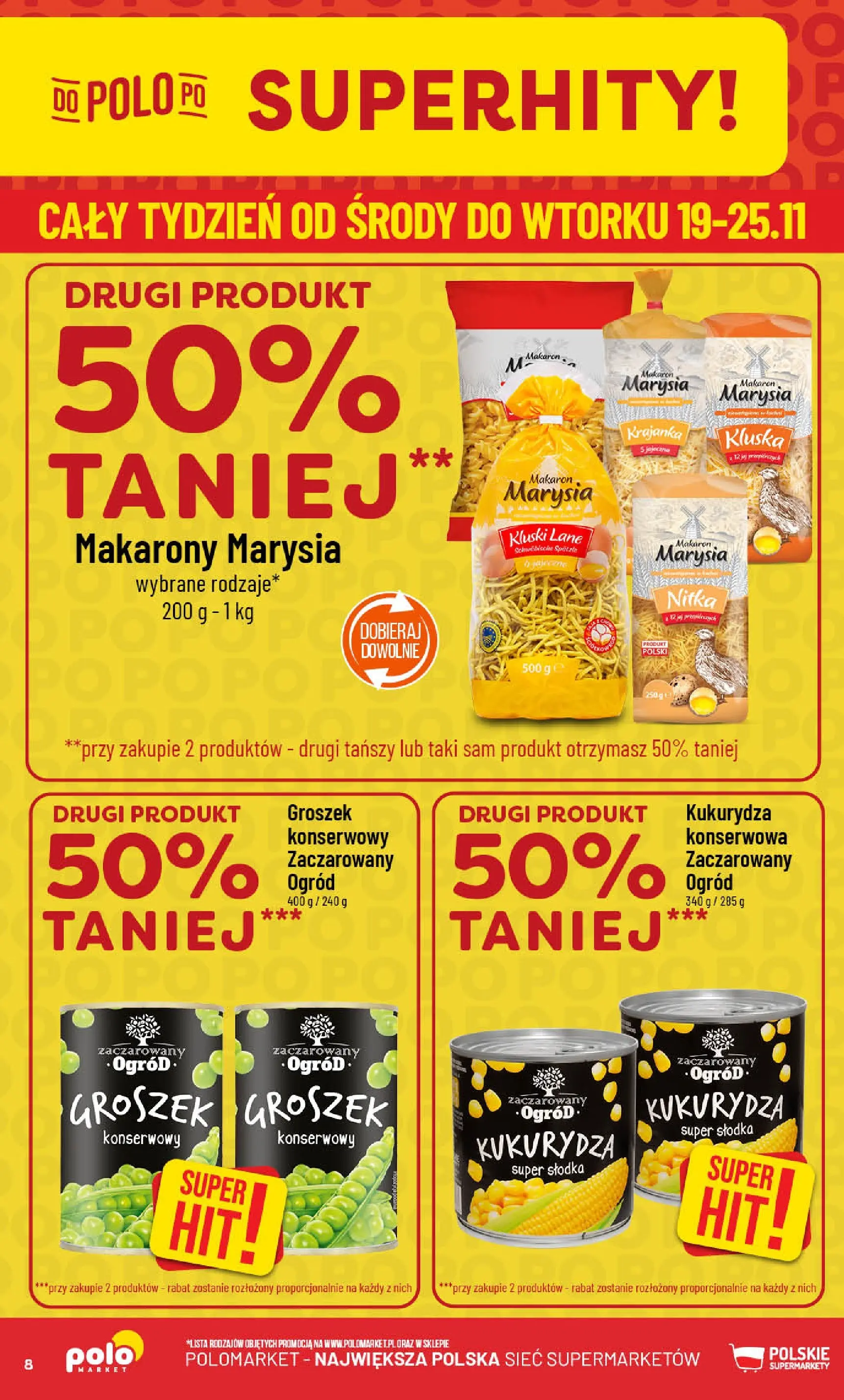 Nowa POLOmarket gazetka od jutra (19.11.2025) | Strona: 8 | Produkty: Groszek, Kukurydza, Makarony, Makaron Nowa POLOmarket gazetka od jutra 19.11.2025 (PDF) | Strona: 8 | Produkty: Groszek, Kukurydza, Makarony, Makaron
