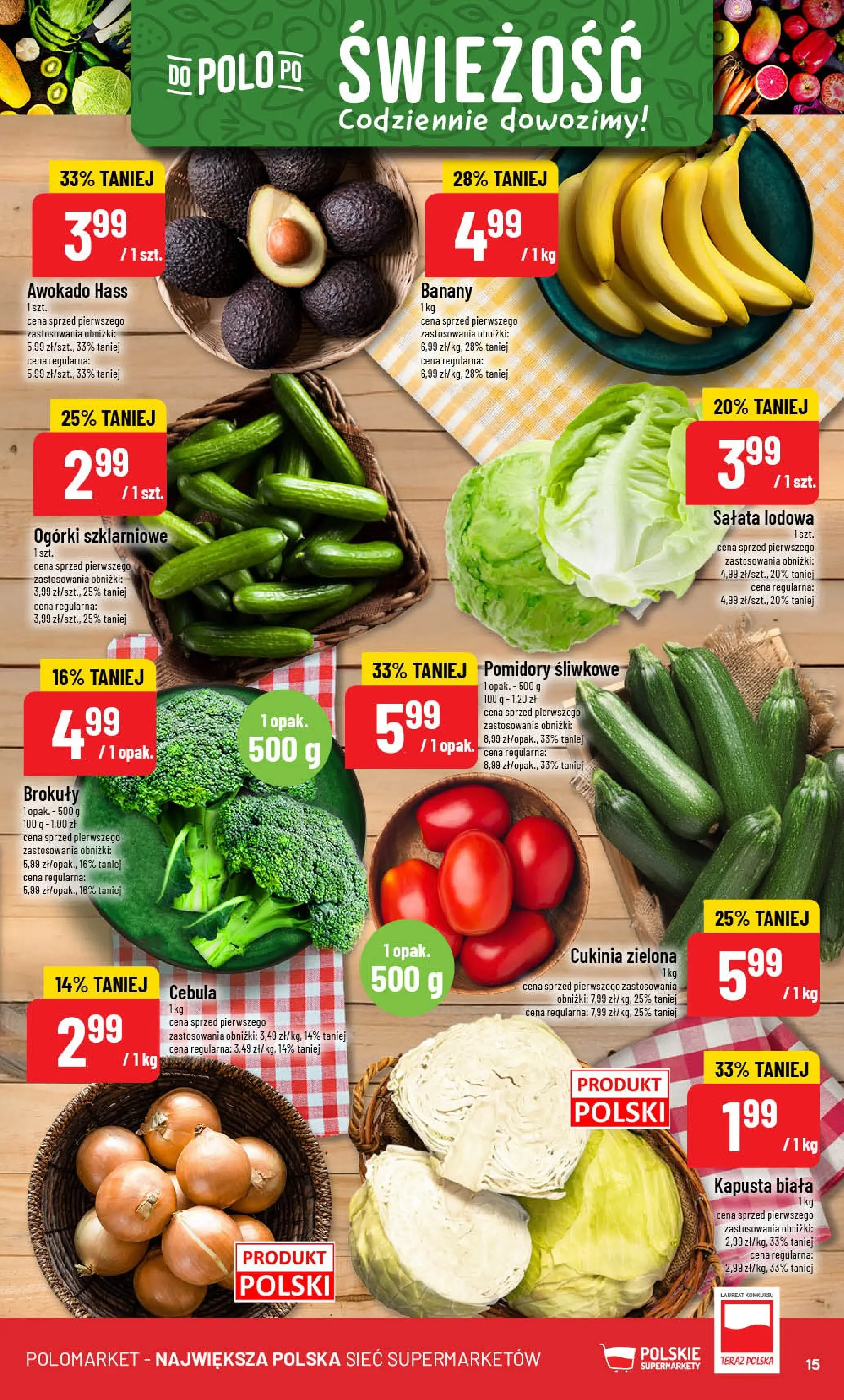 Nowa POLOmarket gazetka od jutra (19.11.2025) | Strona: 15 | Produkty: Cukinia, Pomidory, Ogórki, Awokado Nowa POLOmarket gazetka od jutra 19.11.2025 (PDF) | Strona: 15 | Produkty: Cukinia, Pomidory, Ogórki, Awokado