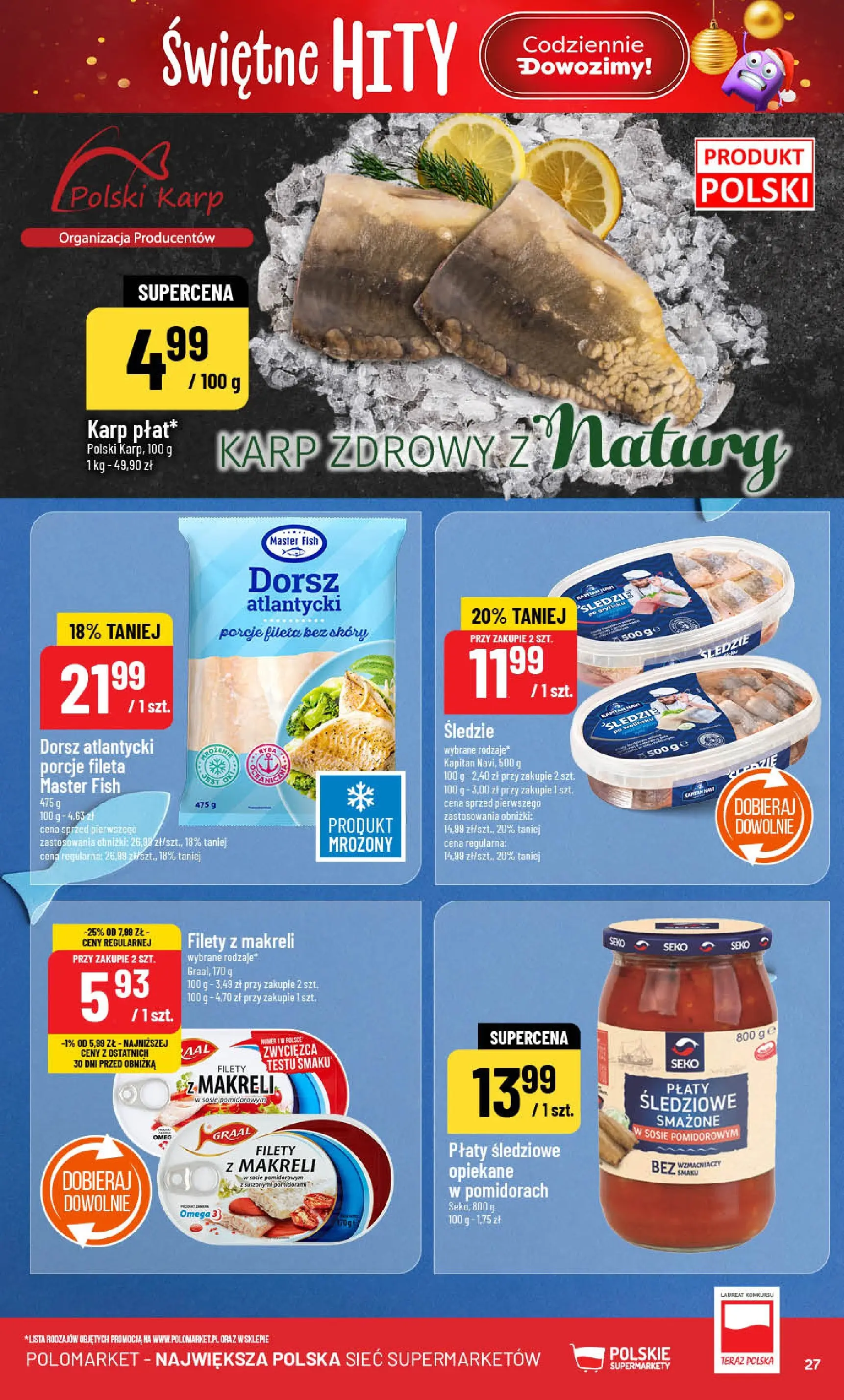 Nowa POLOmarket gazetka od jutra (19.11.2025) | Strona: 27 | Produkty: Dorsz atlantycki, Karp, Dorsz Nowa POLOmarket gazetka od jutra 19.11.2025 (PDF) | Strona: 27 | Produkty: Dorsz atlantycki, Karp, Dorsz