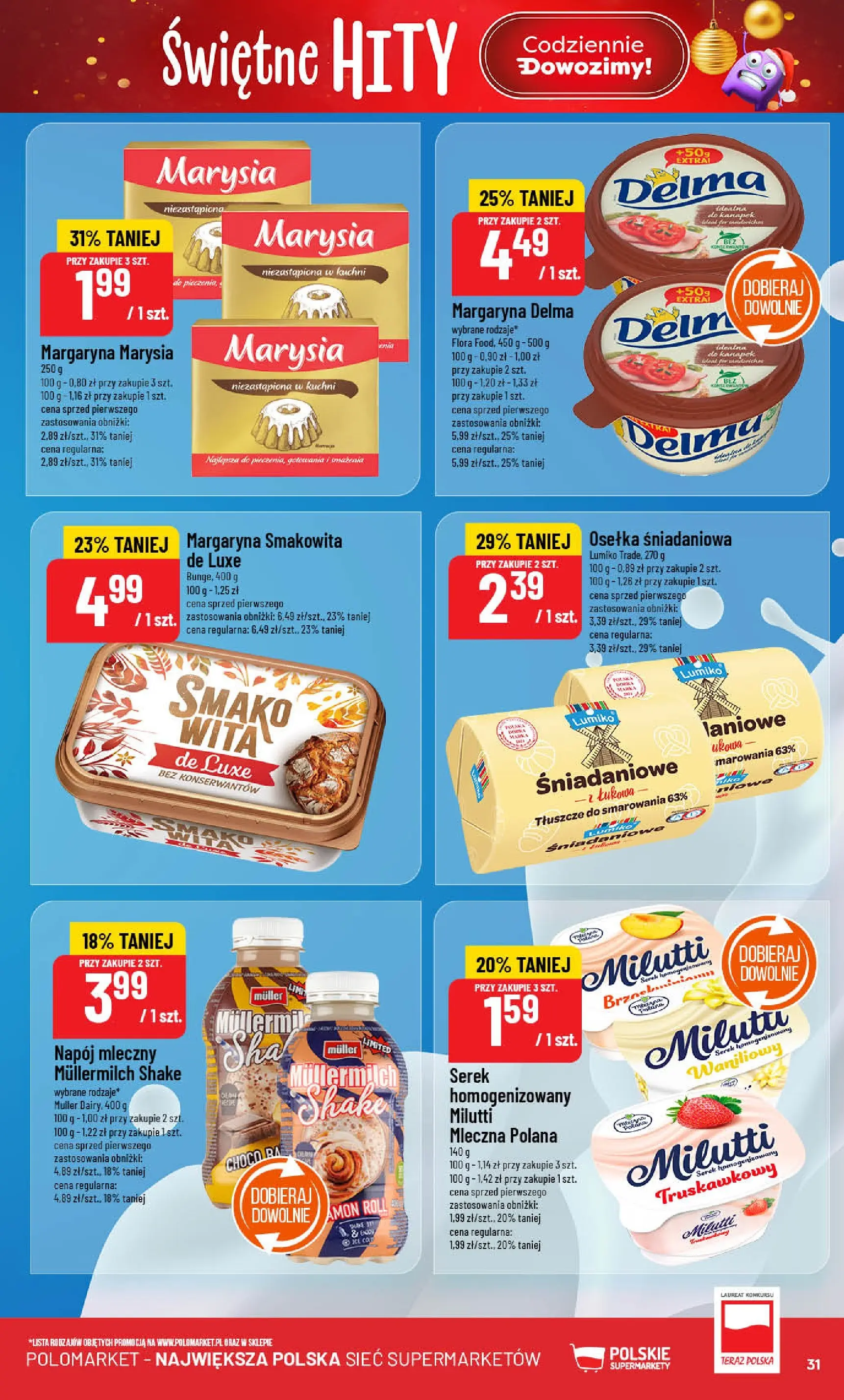 Nowa POLOmarket gazetka od jutra (19.11.2025) | Strona: 31 | Produkty: Osełka, Serek homogenizowany, Serek, Margaryna Nowa POLOmarket gazetka od jutra 19.11.2025 (PDF) | Strona: 31 | Produkty: Osełka, Serek homogenizowany, Serek, Margaryna