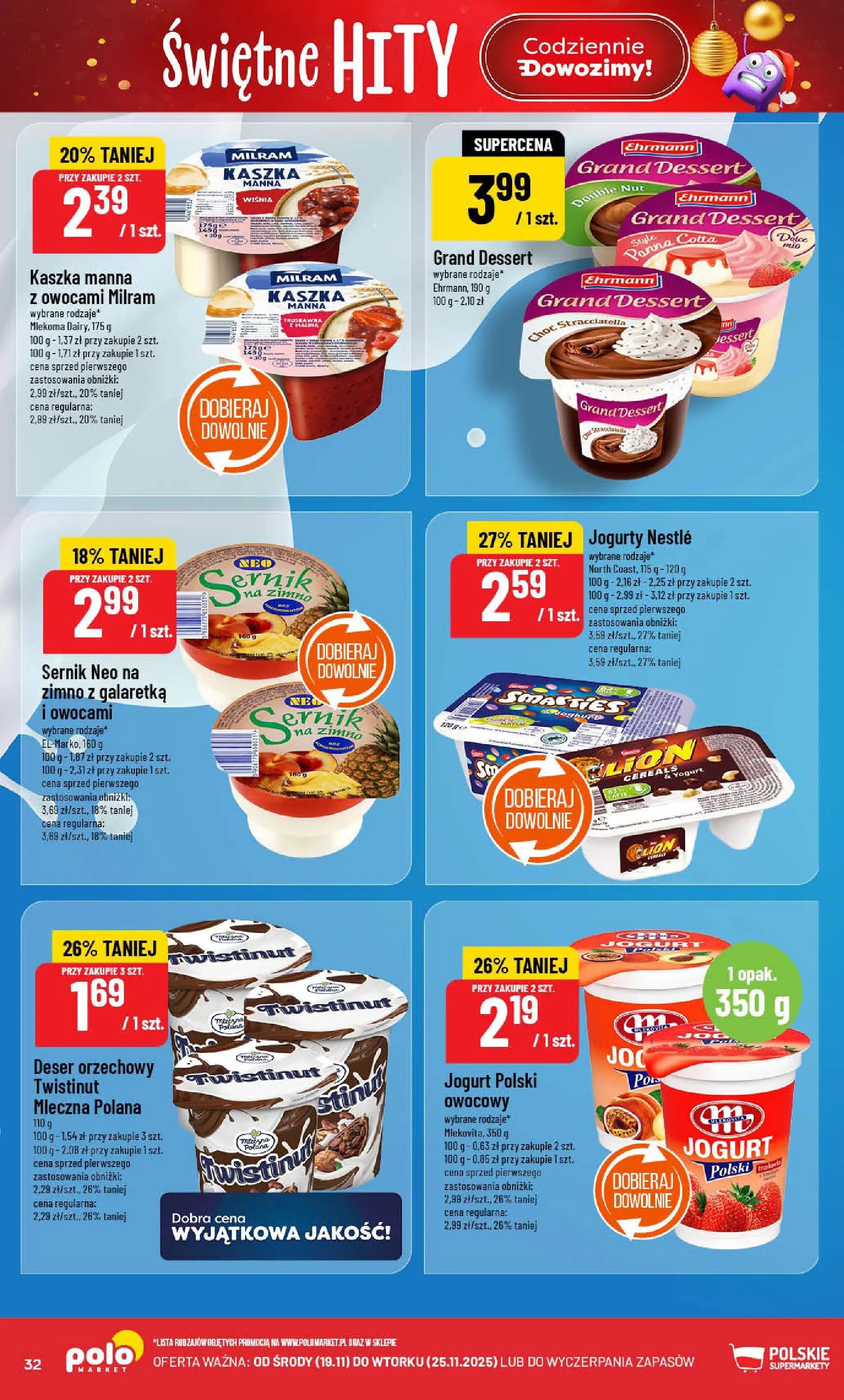 Nowa POLOmarket gazetka od jutra (19.11.2025) | Strona: 32 | Produkty: Malina, Galaretka, Kaszka manna, Jogurt Nowa POLOmarket gazetka od jutra 19.11.2025 (PDF) | Strona: 32 | Produkty: Malina, Galaretka, Kaszka manna, Jogurt