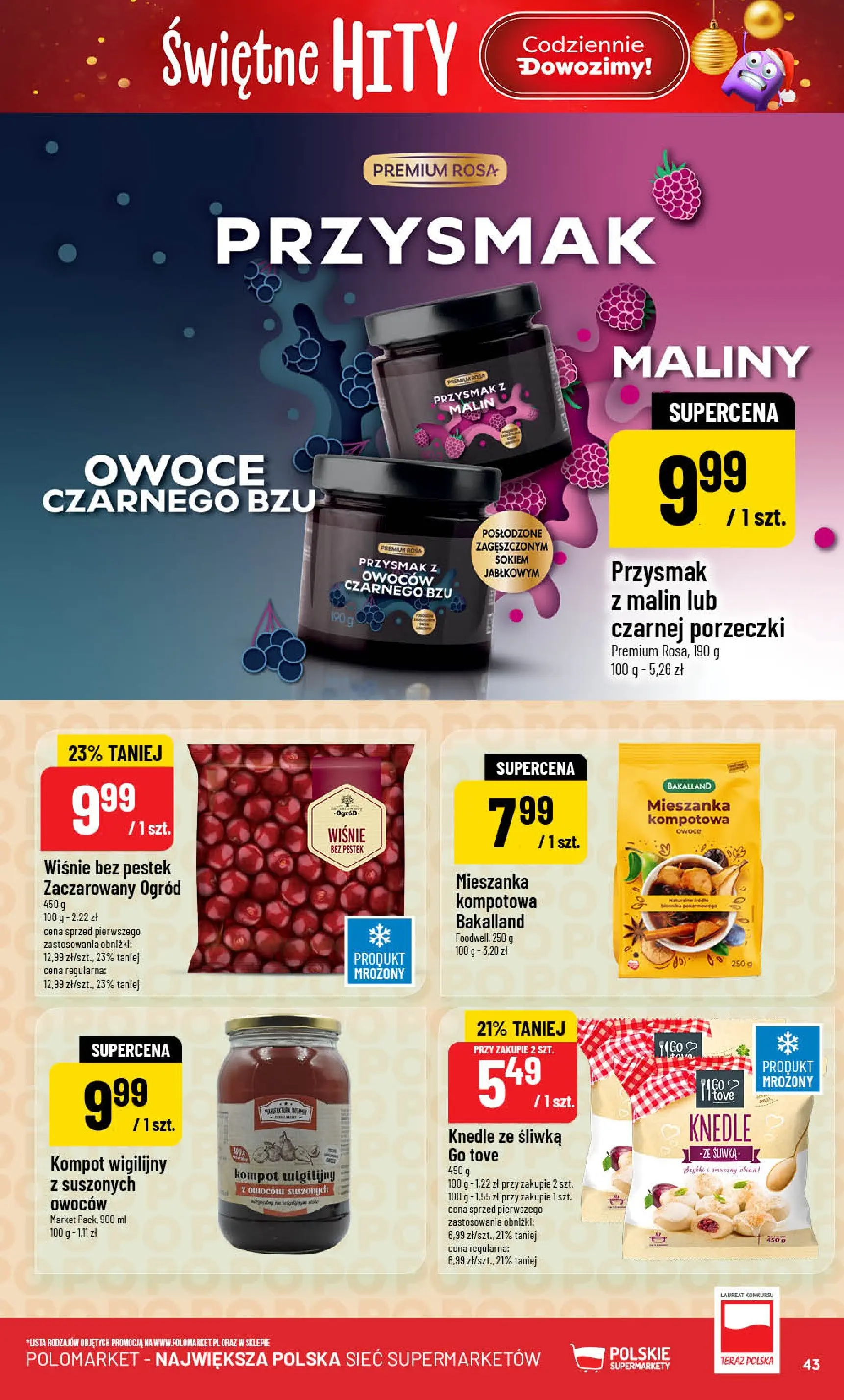 Nowa POLOmarket gazetka od jutra (19.11.2025) | Strona: 43 | Produkty: Maliny, Wiśnie, Knedle, Owoce Nowa POLOmarket gazetka od jutra 19.11.2025 (PDF) | Strona: 43 | Produkty: Maliny, Wiśnie, Knedle, Owoce