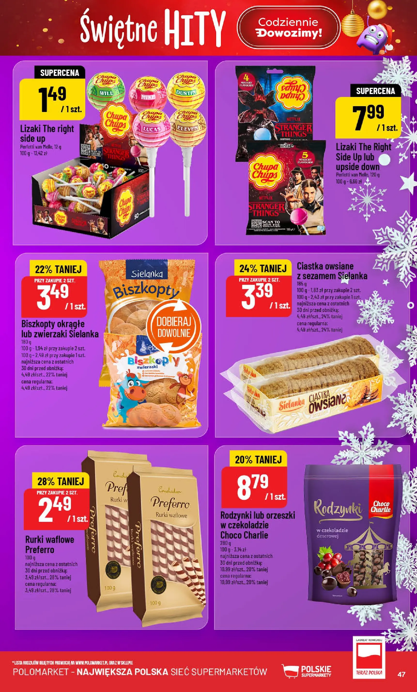 Nowa POLOmarket gazetka od jutra (19.11.2025) | Strona: 47 | Produkty: Lizaki, Rurki waflowe, Ciastka owsiane, Rodzynki Nowa POLOmarket gazetka od jutra 19.11.2025 (PDF) | Strona: 47 | Produkty: Lizaki, Rurki waflowe, Ciastka owsiane, Rodzynki