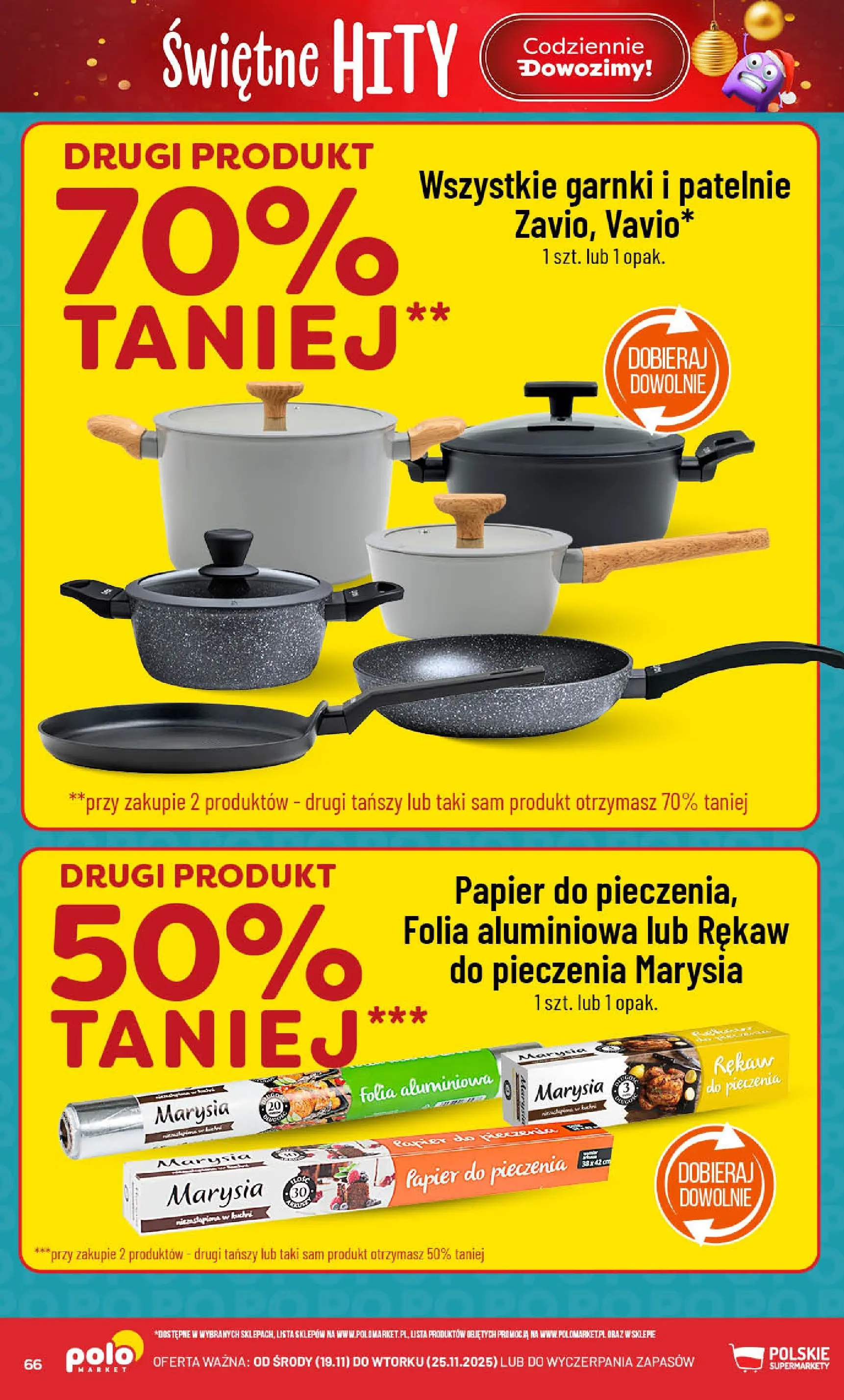 Nowa POLOmarket gazetka od jutra (19.11.2025) | Strona: 66 | Produkty: Papier do pieczenia, Patelnie, Garnki Nowa POLOmarket gazetka od jutra 19.11.2025 (PDF) | Strona: 66 | Produkty: Papier do pieczenia, Patelnie, Garnki