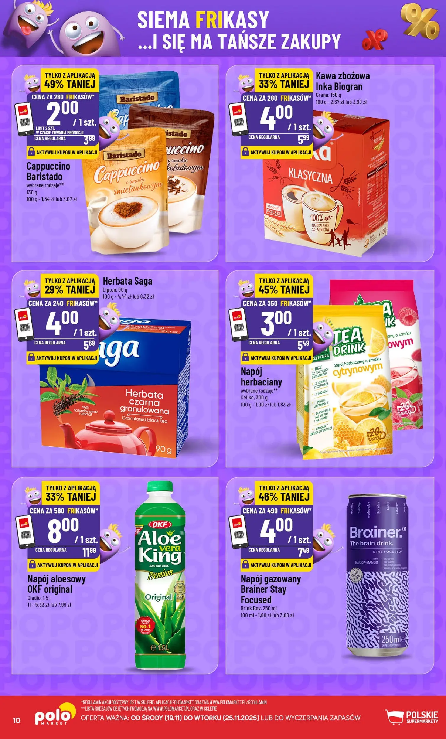 Nowa POLOmarket gazetka od jutra 19.11.2025 (PDF) | Strona: 10 | Produkty: Napój aloesowy, Cappuccino, Kawa, Herbata