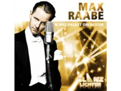 Max Raabe;Das Palast Orchester - Glanzlichter [CD]