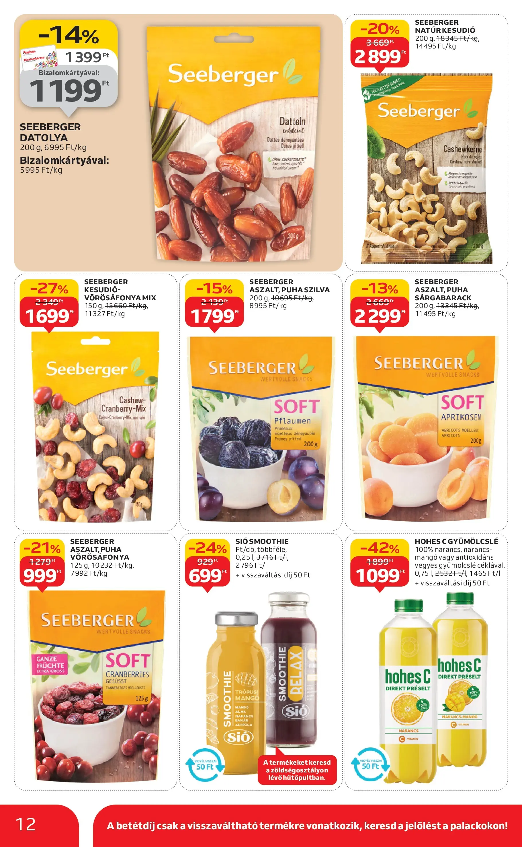 Akciós újság új Auchan - 2025.11.19. -tól/töl ⏳ | Oldal: 12 | Termékek: Datolya, Szilva, Hohes c, Banán Auchan - Auchan újság érvényessége 11.26.-ig - 2025.11.19. -tól/töl > akció, lapozható szórólap 🛍️ | Oldal: 12 | Termékek: Datolya, Szilva, Hohes c, Banán